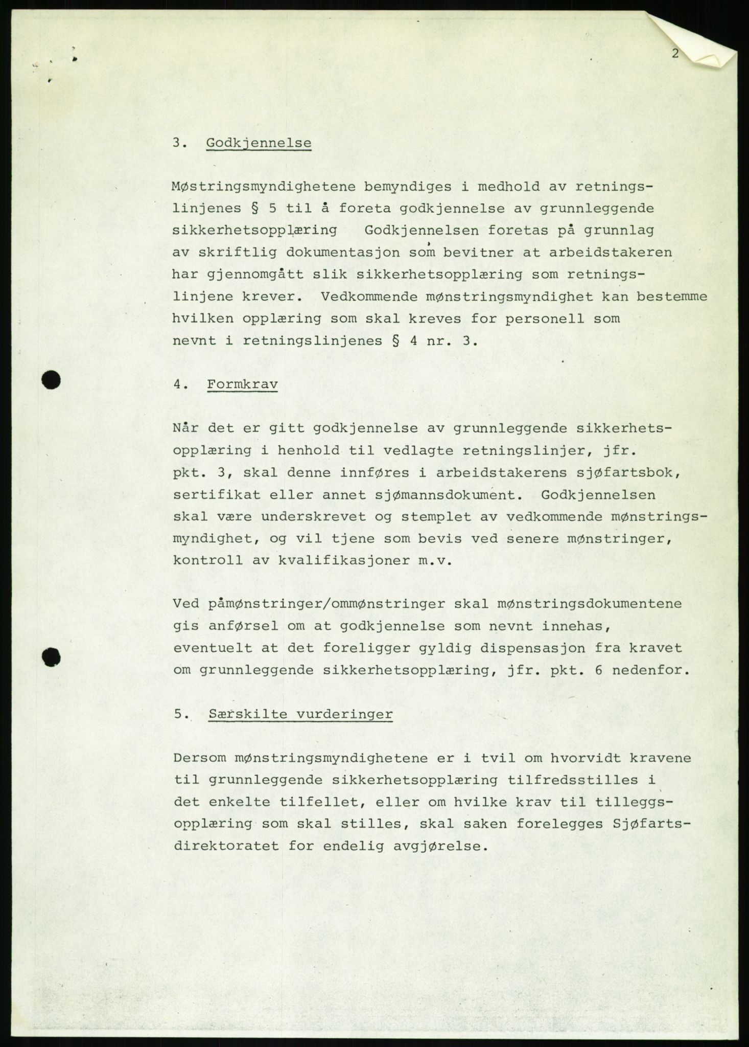 Justisdepartementet, Granskningskommisjonen ved Alexander Kielland-ulykken 27.3.1980, AV/RA-S-1165/D/L0020: X Opplæring/Kompetanse (Doku.liste + X1-X18 av 18)/Y Forskningsprosjekter (Doku.liste + Y1-Y7 av 9), 1980-1981, p. 5