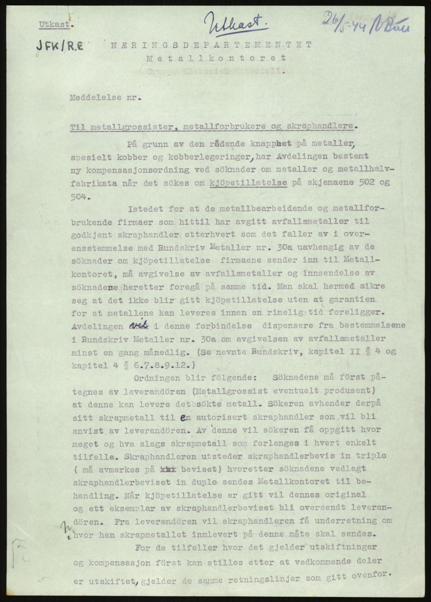 Direktoratet for industriforsyning, Sekretariatet, AV/RA-S-4153/D/Df/L0054: 9. Metallkontoret, 1940-1945, p. 1781