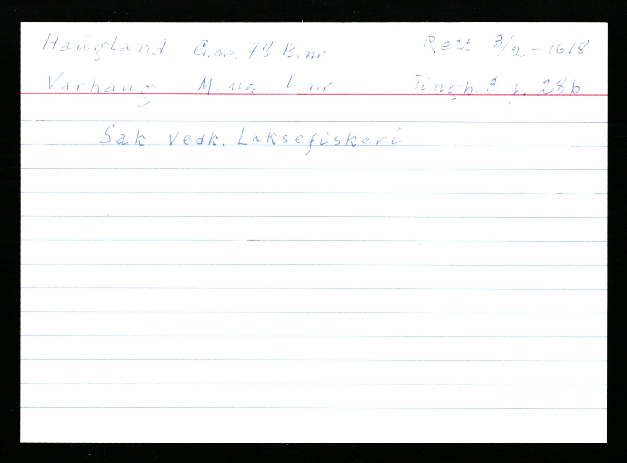 Statsarkivet i Stavanger, AV/SAST-A-101971/03/Y/Ym/L0021: Åstedskort sortert etter gårdsnavn: Hauge - Haukås, 1600-1950, p. 543