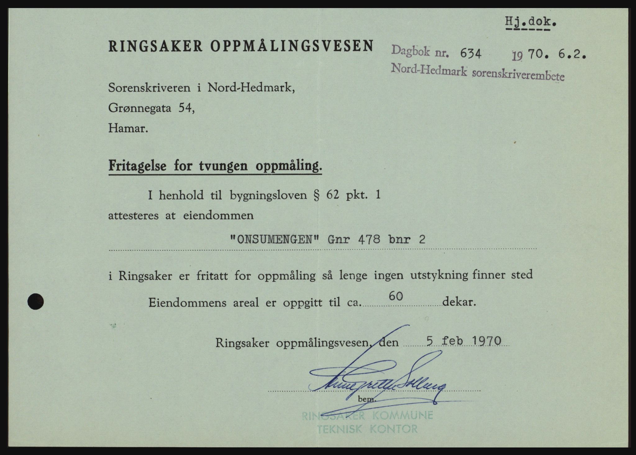 Nord-Hedmark sorenskriveri, SAH/TING-012/H/Hc/L0033: Mortgage book no. 33, 1970-1970, Diary no: : 634/1970