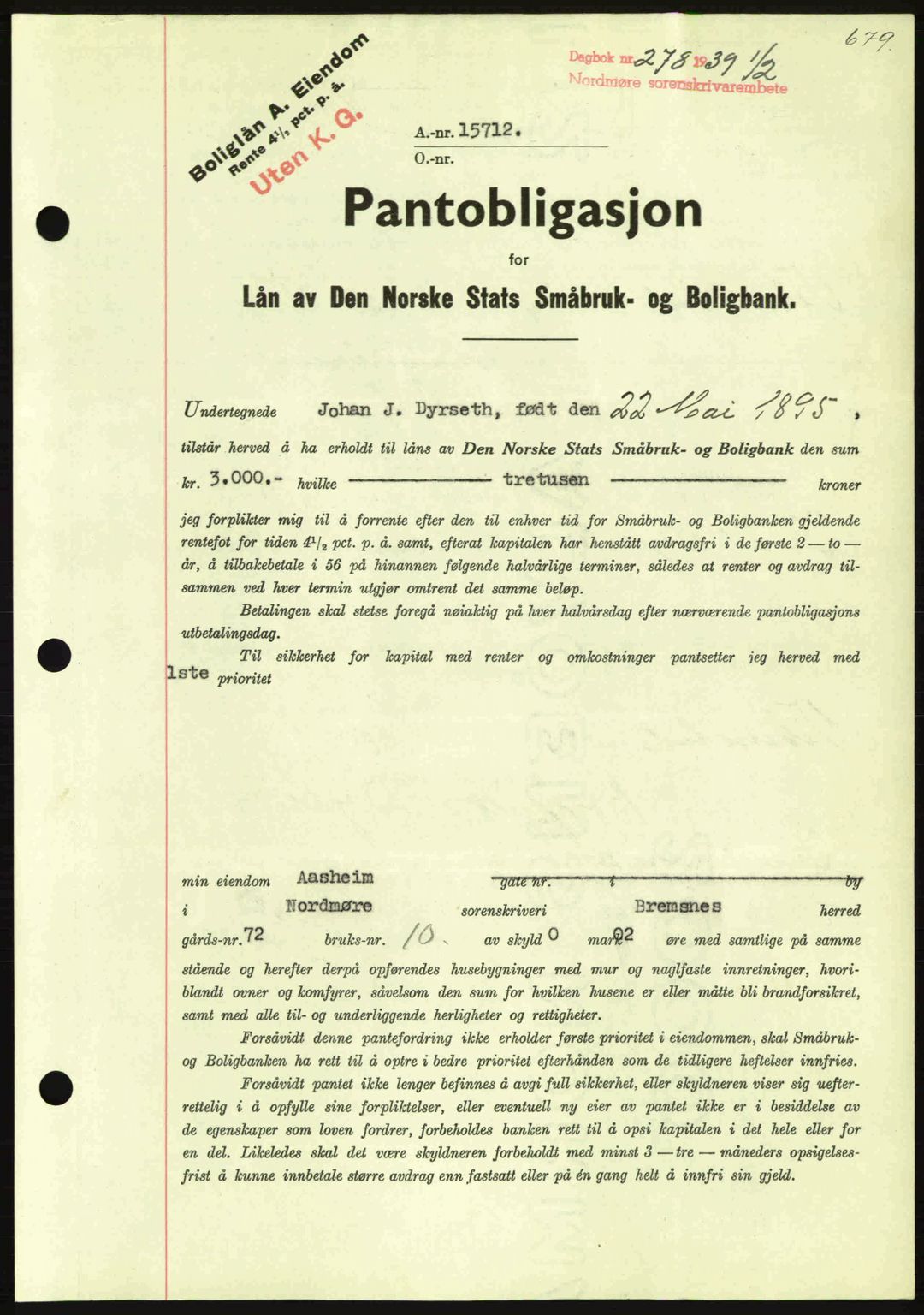 Nordmøre sorenskriveri, SAT/A-4132/1/2/2Ca: Mortgage book no. B84, 1938-1939, Diary no: : 278/1939