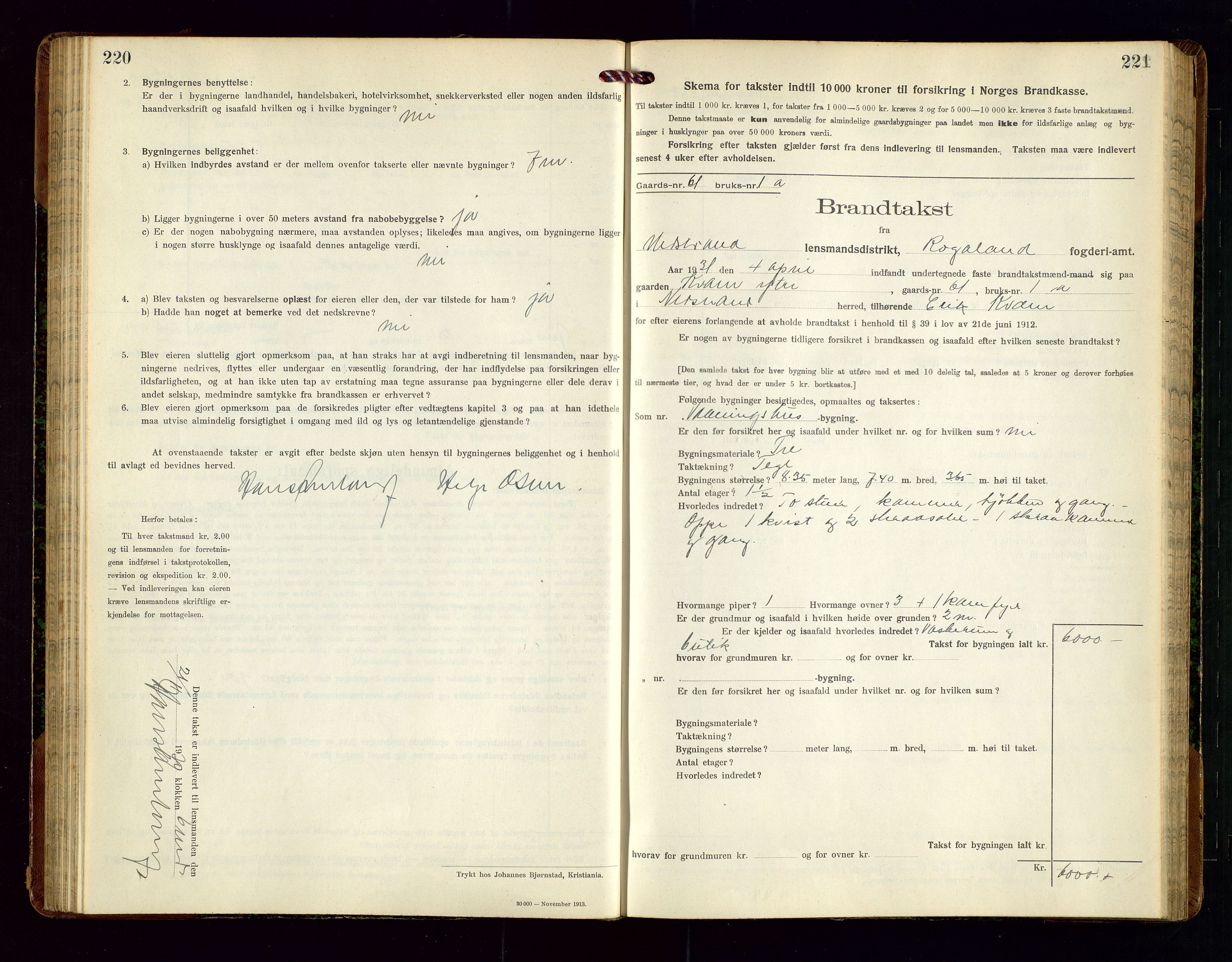 Nedstrand lensmannskontor, SAST/A-100236/Gob/L0002: "Brandtakstprotokol for Nerstrand lensmandsdistrikt Rogaland Fylke", 1916-1949, p. 220-221