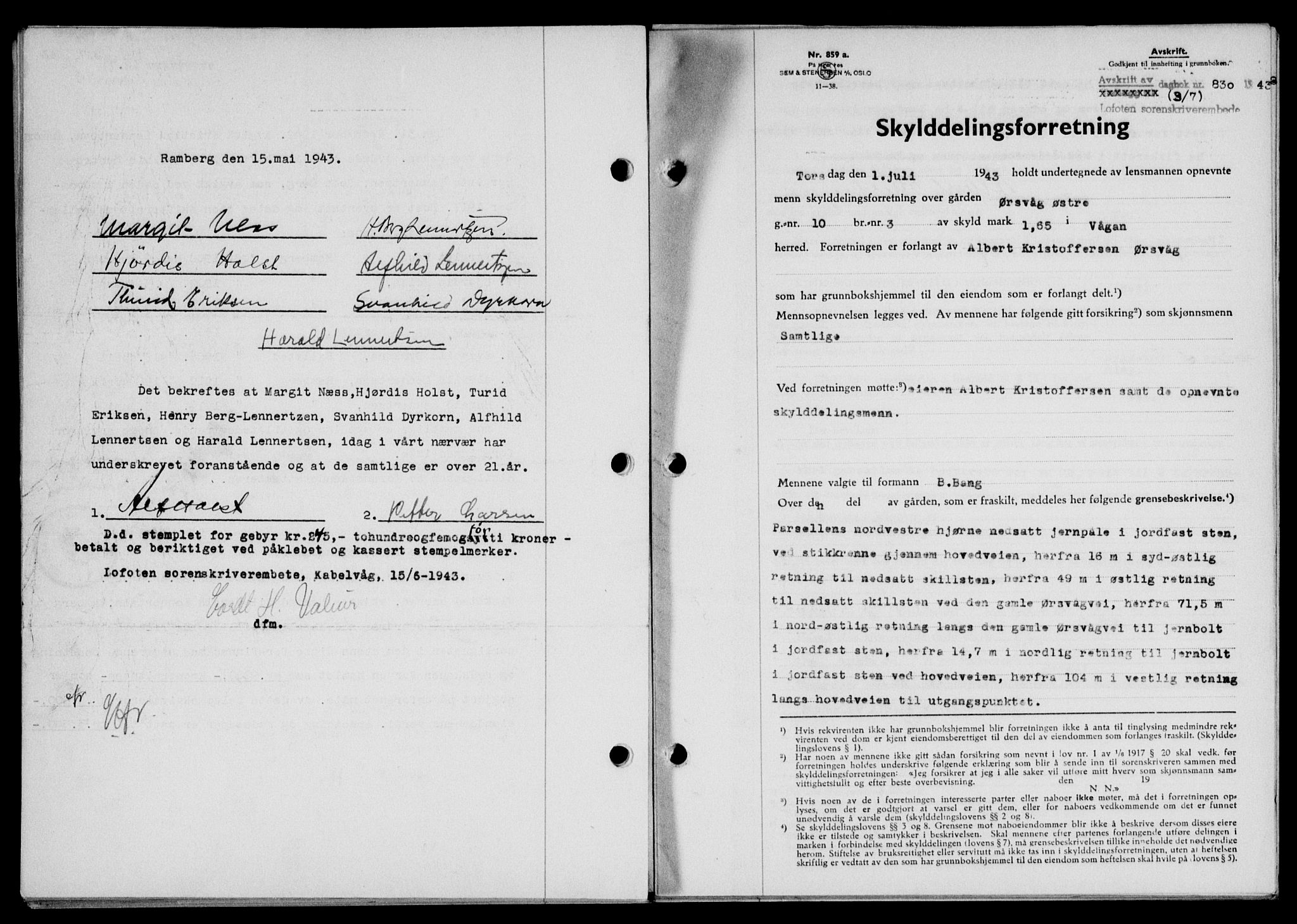 Lofoten sorenskriveri, SAT/A-0017/1/2/2C/L0011a: Mortgage book no. 11a, 1943-1943, Diary no: : 830/1943