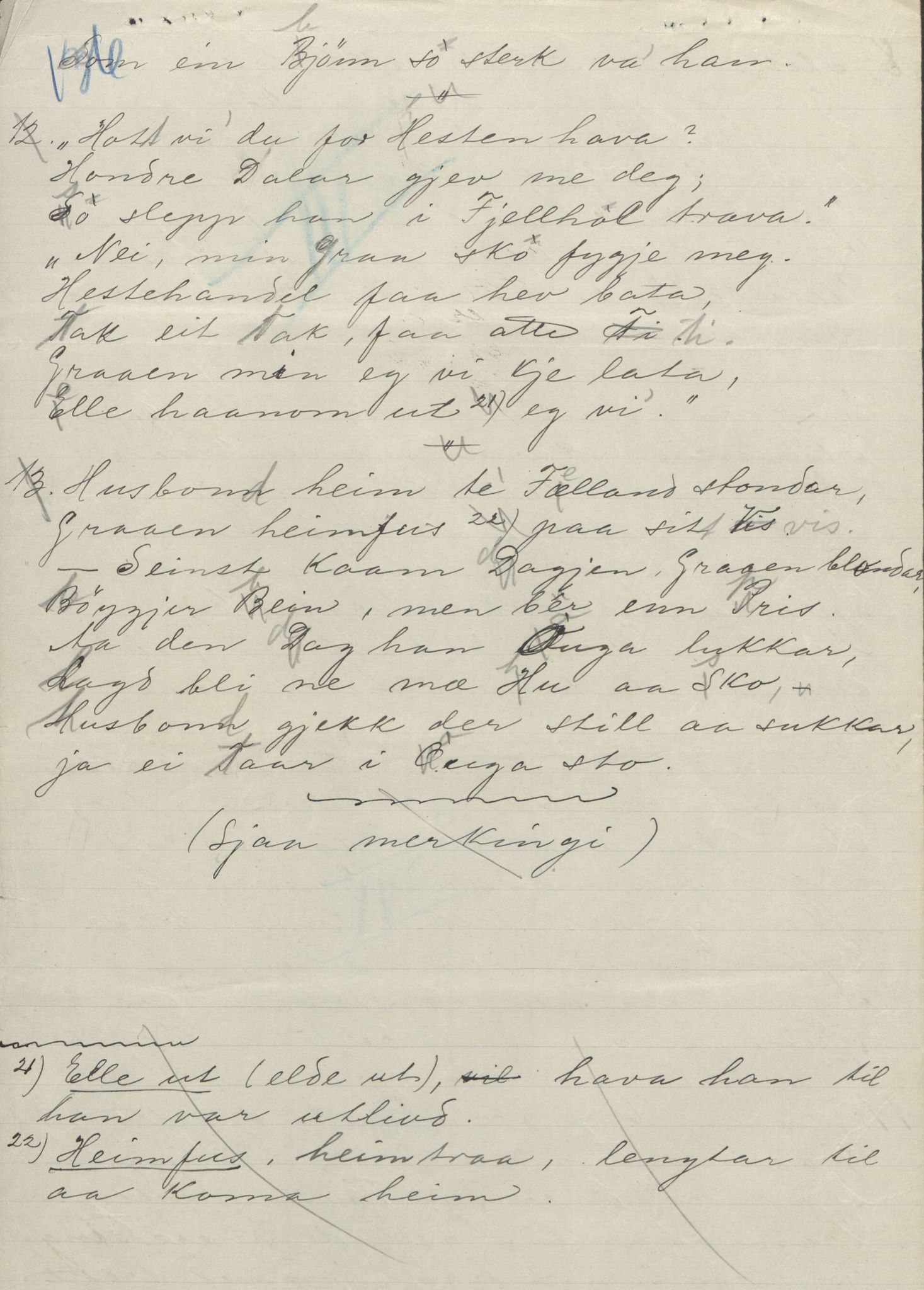 Rikard Berge, TEMU/TGM-A-1003/F/L0004/0044: 101-159 / 147 Visa om Storegut 4 vers. Også diverse kjelder. , 1906-1908, p. 136