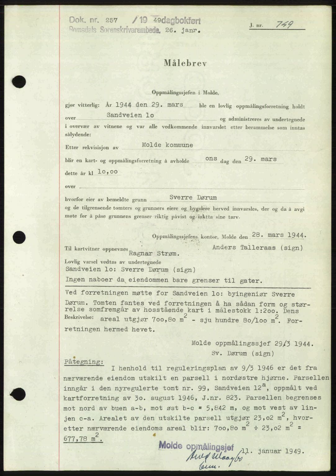 Romsdal sorenskriveri, AV/SAT-A-4149/1/2/2C: Mortgage book no. A28, 1948-1949, Diary no: : 257/1949