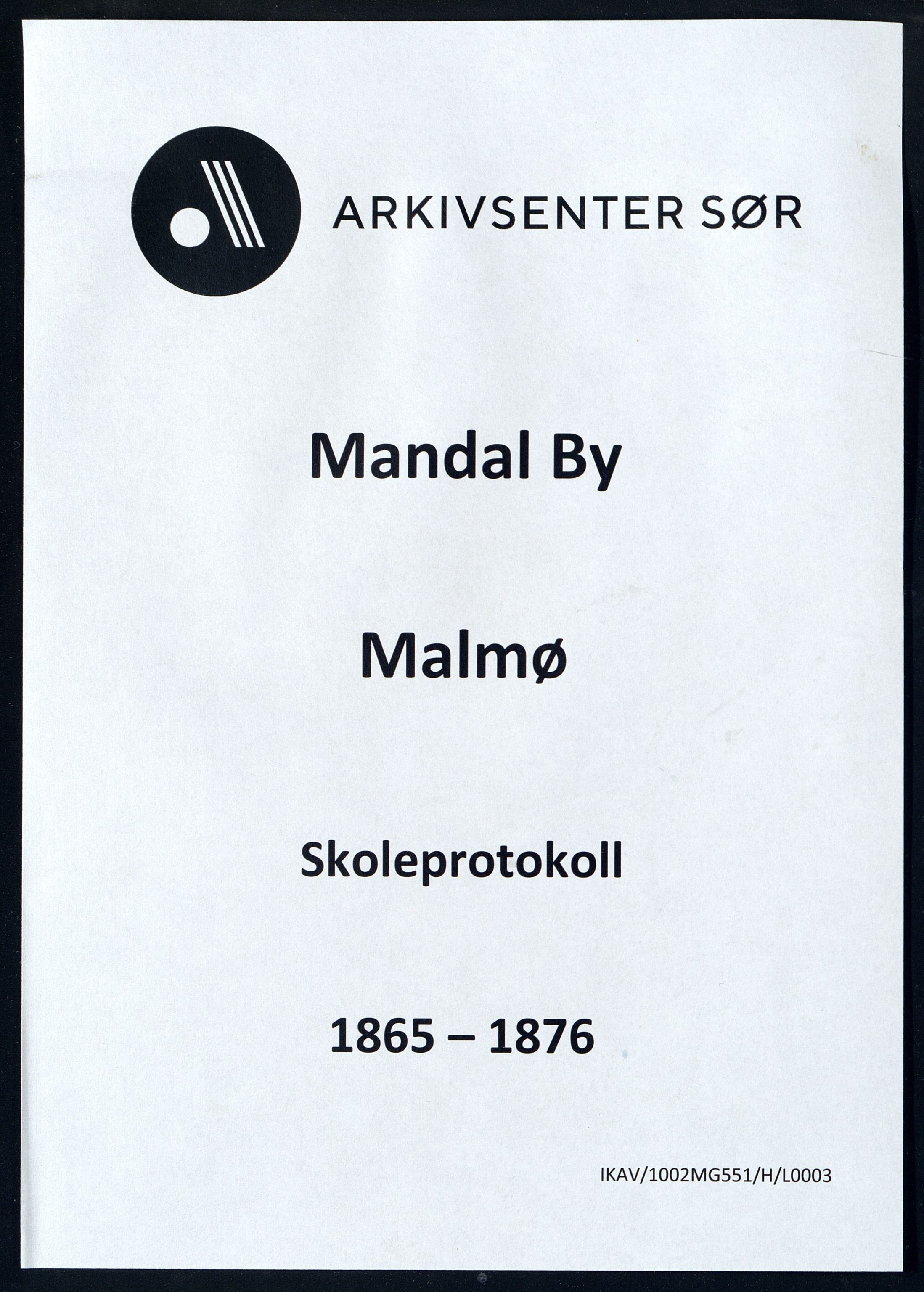 Mandal By - Mandal Allmueskole/Folkeskole/Skole, ARKSOR/1002MG551/H/L0003: Skoleprotokoll, 1865-1876