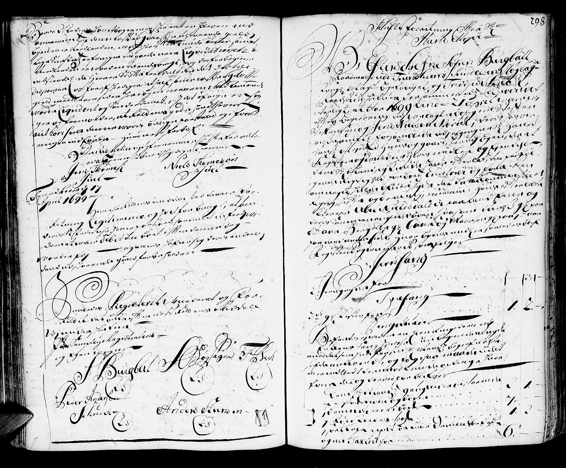 Trondheim byfogd, SAT/A-0003/1/3/3A/L0004: Skifteprotokoll - gml.nr.4. (m/ register), 1695-1699, p. 297b-298a