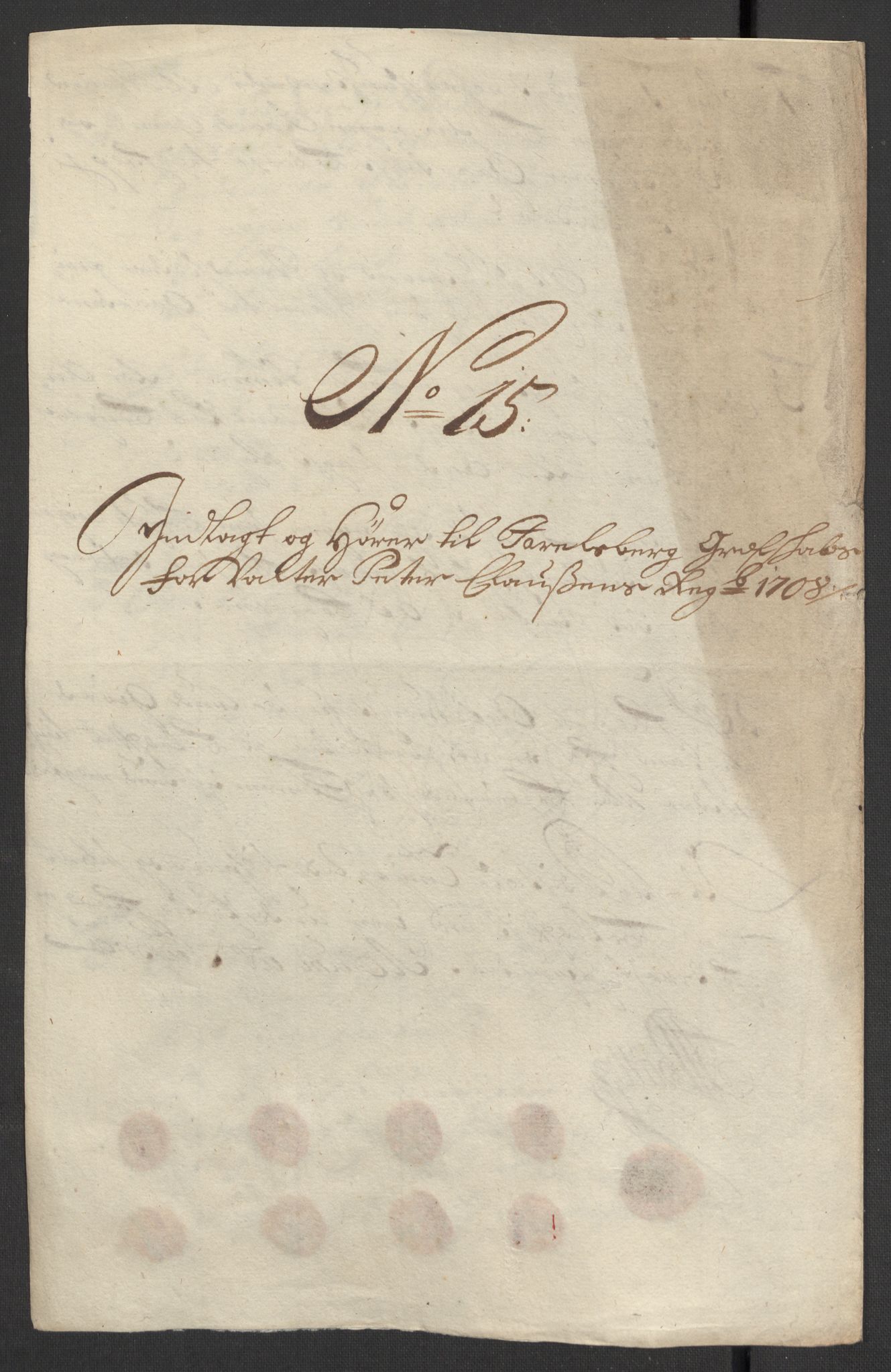 Rentekammeret inntil 1814, Reviderte regnskaper, Fogderegnskap, AV/RA-EA-4092/R32/L1873: Fogderegnskap Jarlsberg grevskap, 1708, p. 159