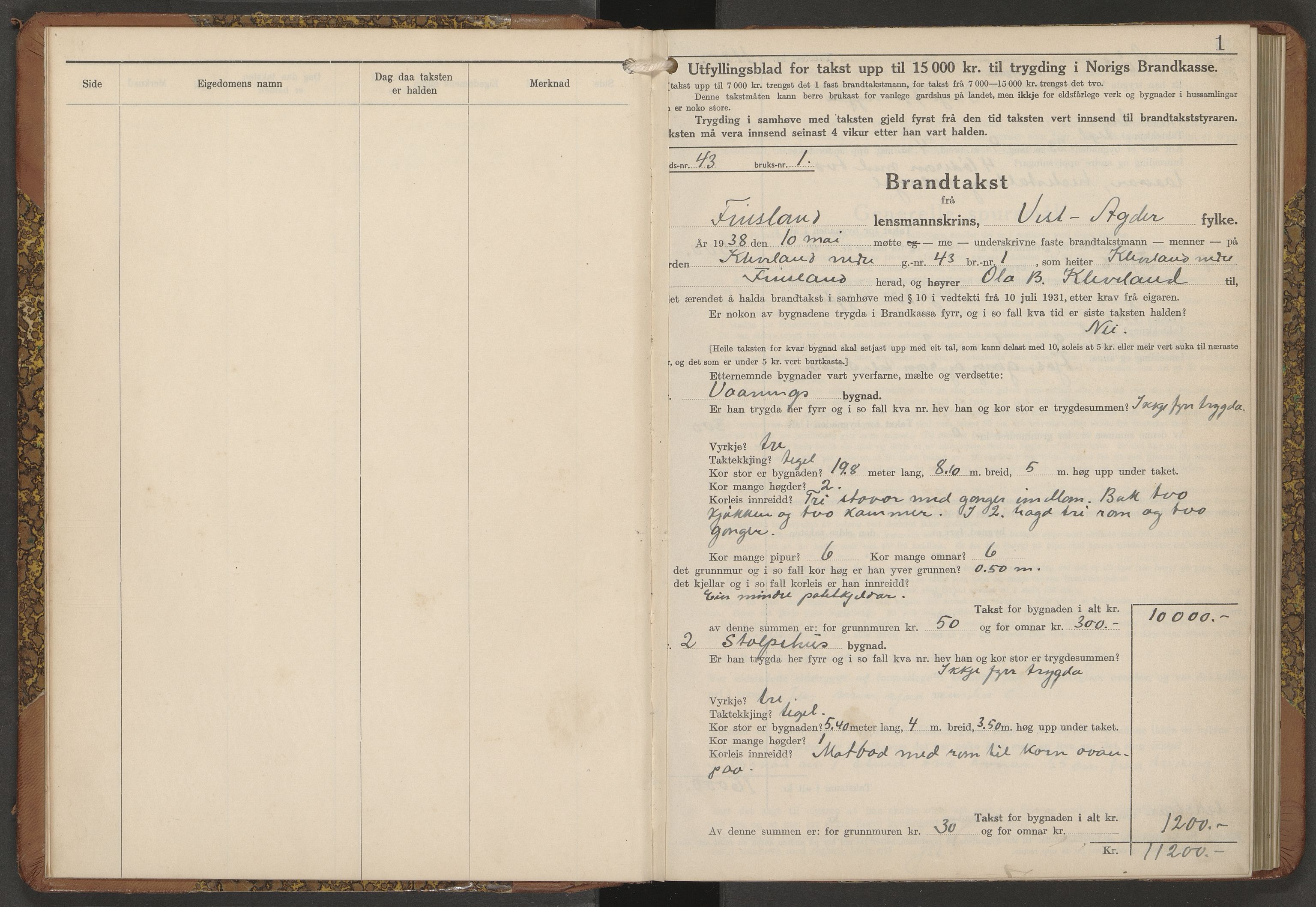 Norges Brannkasse Finsland, AV/SAK-2241-0013/F/Fa/L0003: Branntakstprotokoll nr. 3 med gårdsnavnregister, 1938-1952