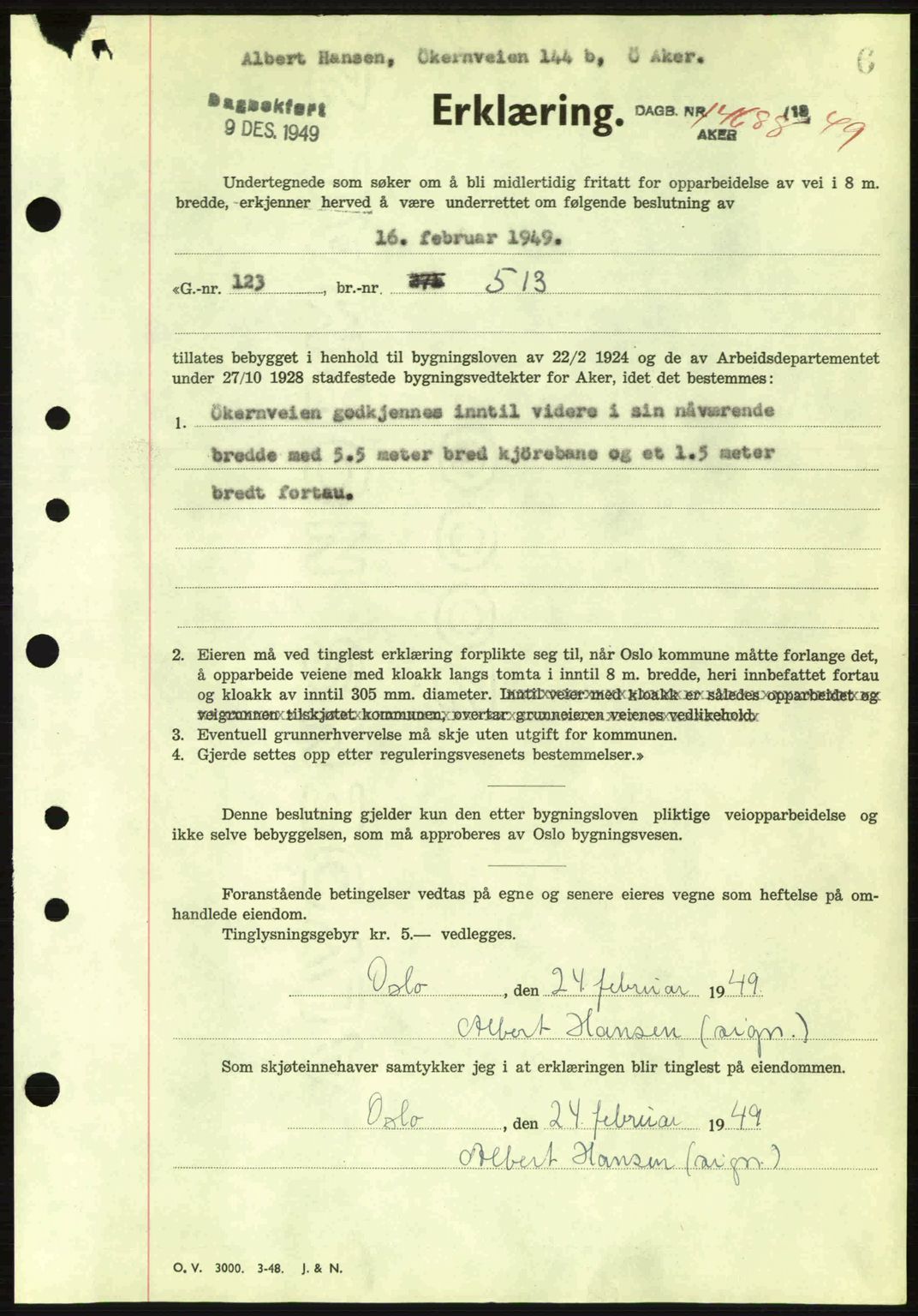 Oslo byskriverembete, AV/SAO-A-10227/G/Gb/Gbd/Gbda/L0017: Mortgage book no. A215, 1949-1950, Diary no: : 14688/1949