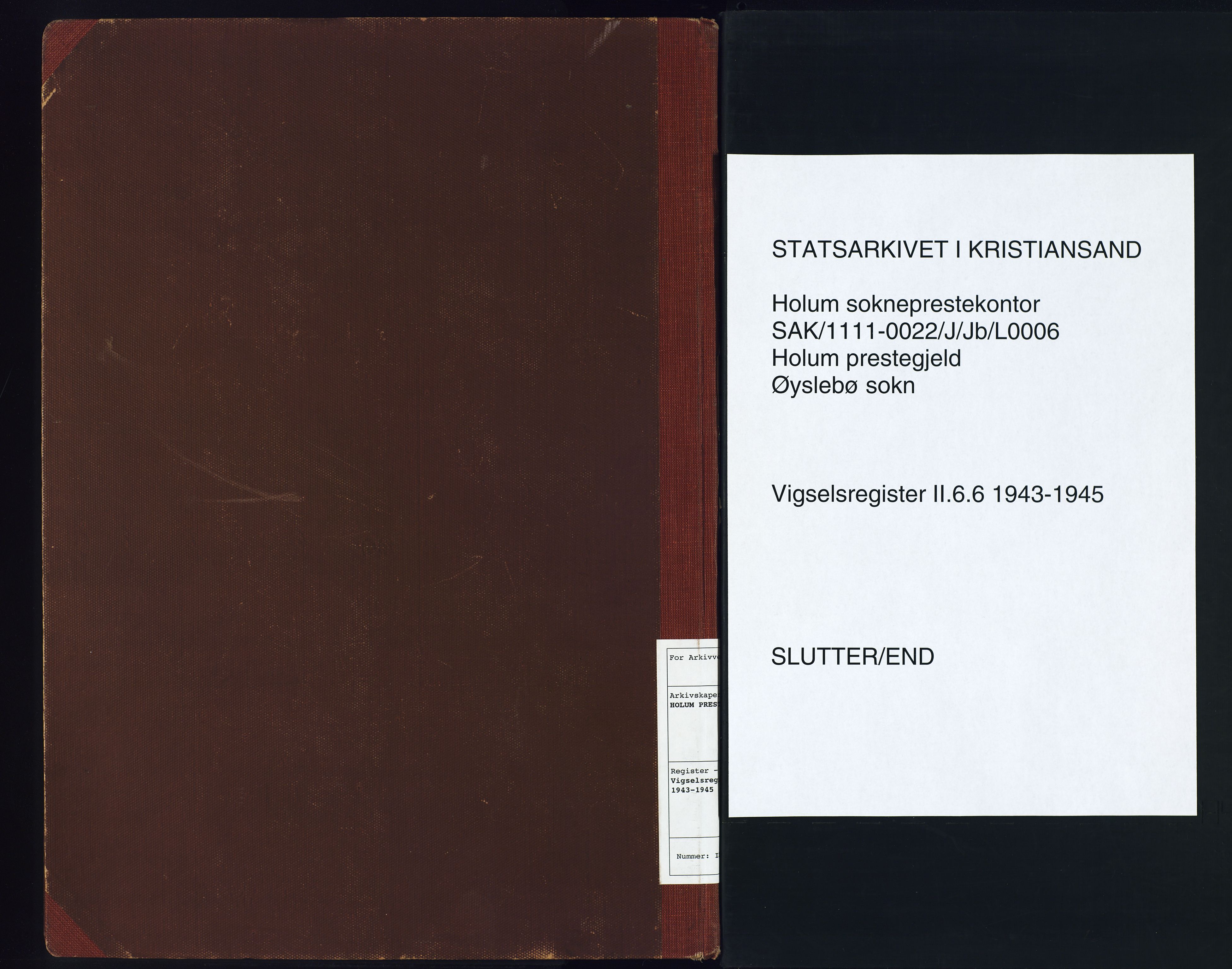 Holum sokneprestkontor, SAK/1111-0022/J/Jb/L0006: Marriage register no. II.6.6, 1943-1945