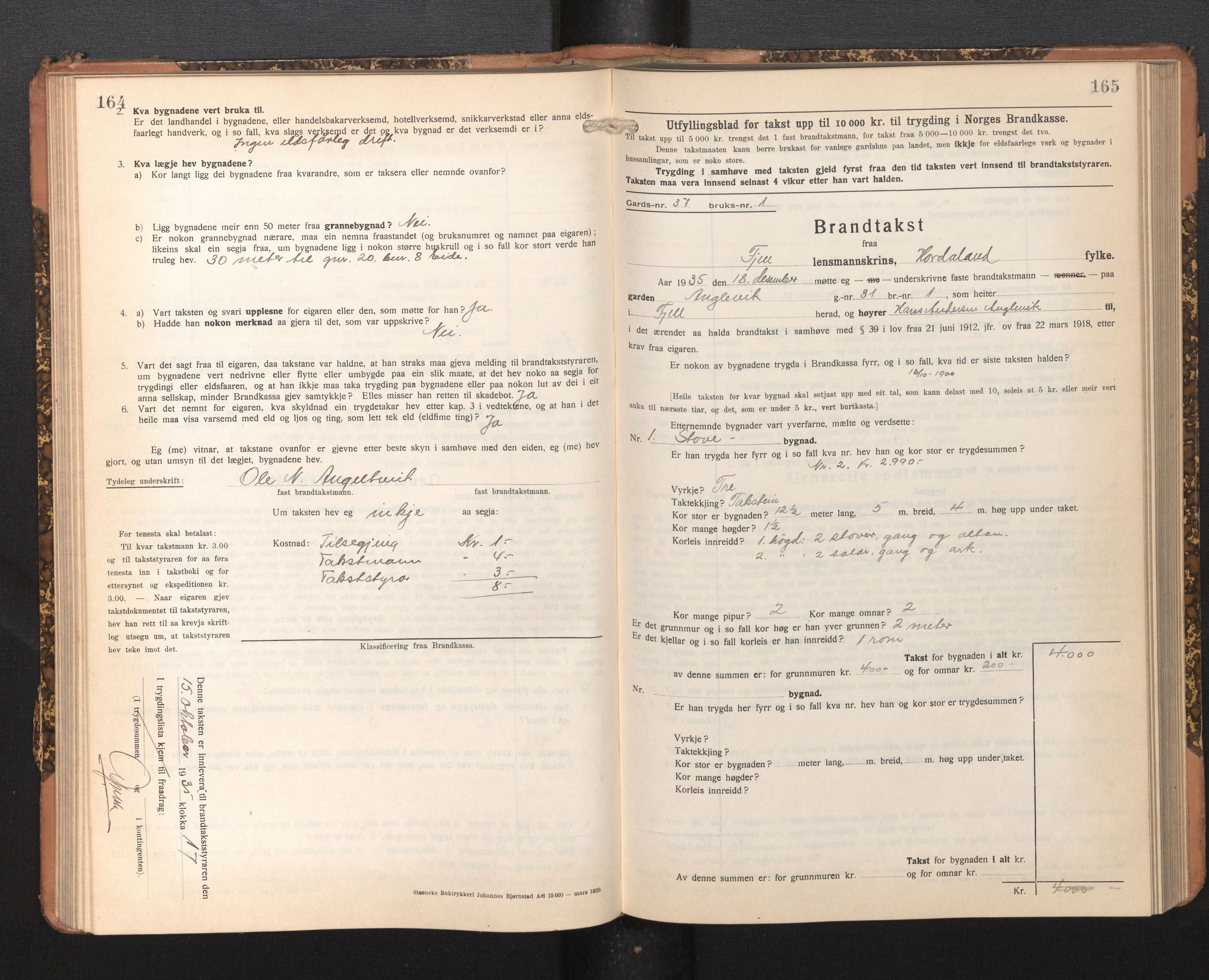 Lensmannen i Fjell, AV/SAB-A-32301/0012/L0006: Branntakstprotokoll, skjematakst, 1931-1945, p. 164-165