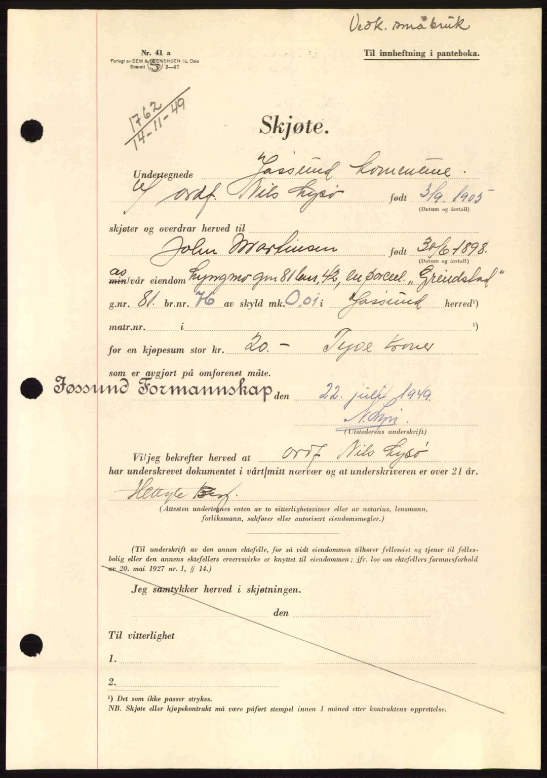 Fosen sorenskriveri, AV/SAT-A-1107/1/2/2C: Mortgage book no. A10, 1949-1950, Diary no: : 1762/1949