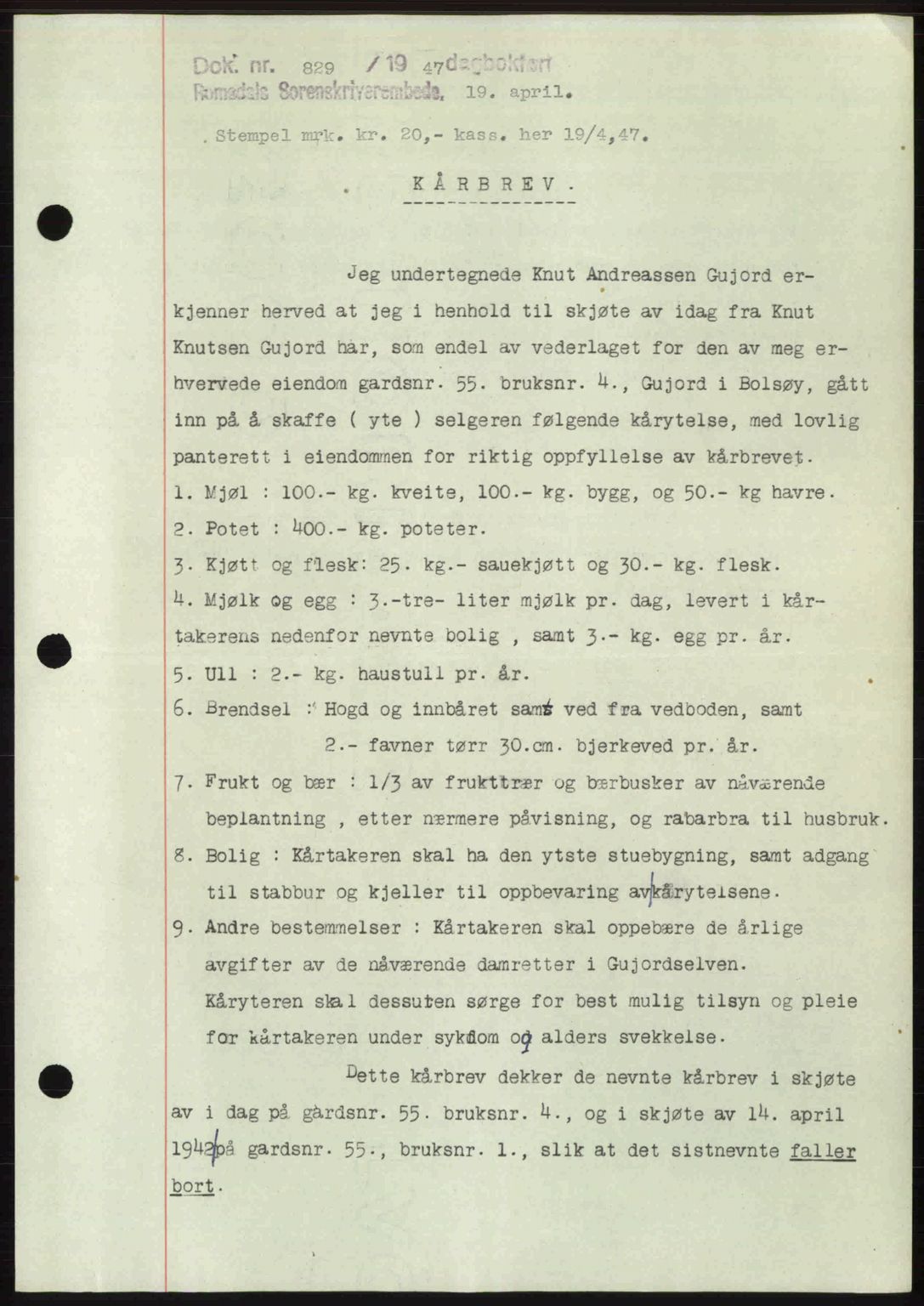 Romsdal sorenskriveri, AV/SAT-A-4149/1/2/2C: Mortgage book no. A22, 1947-1947, Diary no: : 829/1947