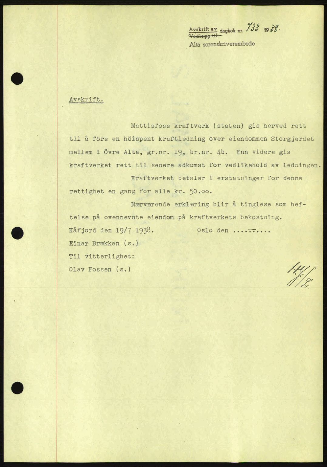 Alta fogderi/sorenskriveri, SATØ/SATØ-5/1/K/Kd/L0031pantebok: Mortgage book no. 31, 1938-1939, Diary no: : 733/1938