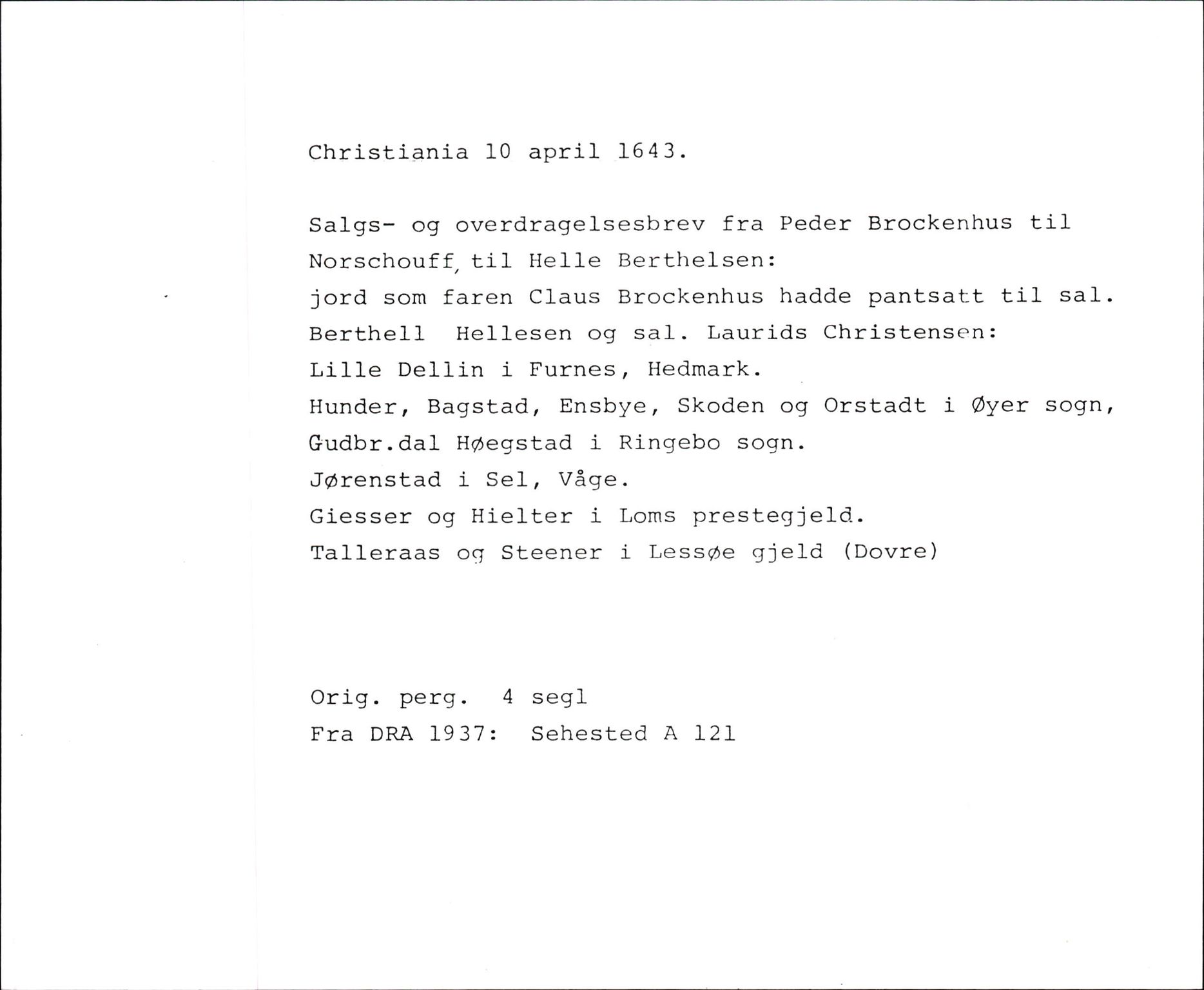 Riksarkivets diplomsamling, AV/RA-EA-5965/F35/F35f/L0001: Regestsedler: Diplomer fra DRA 1937 og 1996, p. 469