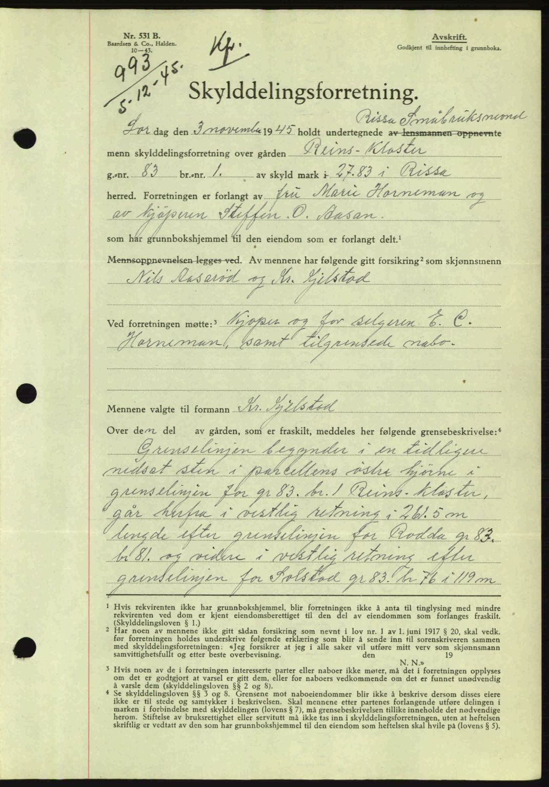Fosen sorenskriveri, AV/SAT-A-1107/1/2/2C: Mortgage book no. A3, 1943-1945, Diary no: : 993/1945