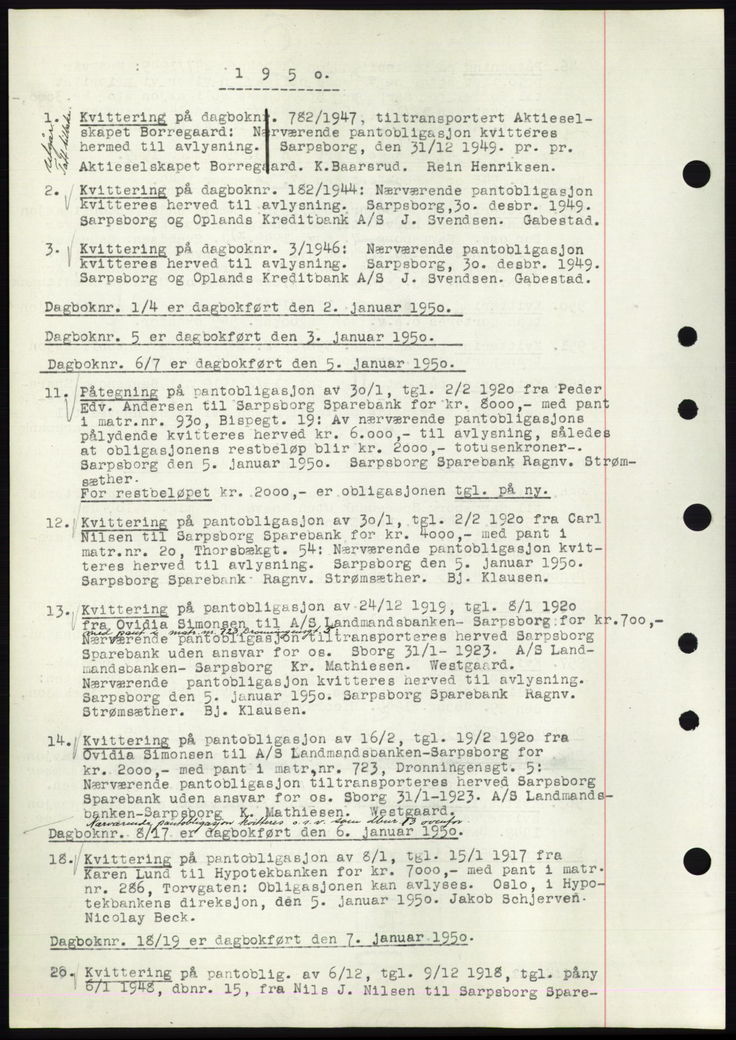 Sarpsborg byfogd, SAO/A-10864/G/Ga/Gae/L0001: Mortgage book no. C1, 1943-1951, Deed date: 02.01.1950