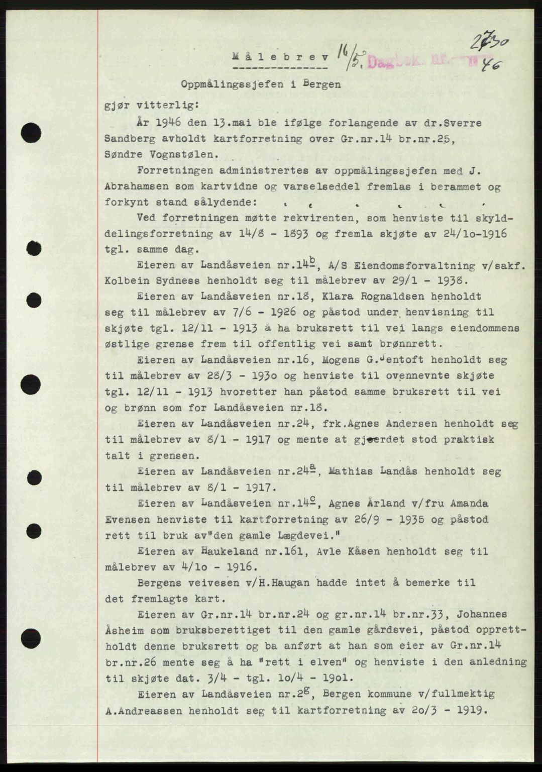 Byfogd og Byskriver i Bergen, SAB/A-3401/03/03Bc/L0022: Mortgage book no. A18, 1946-1946, Diary no: : 2730/1946