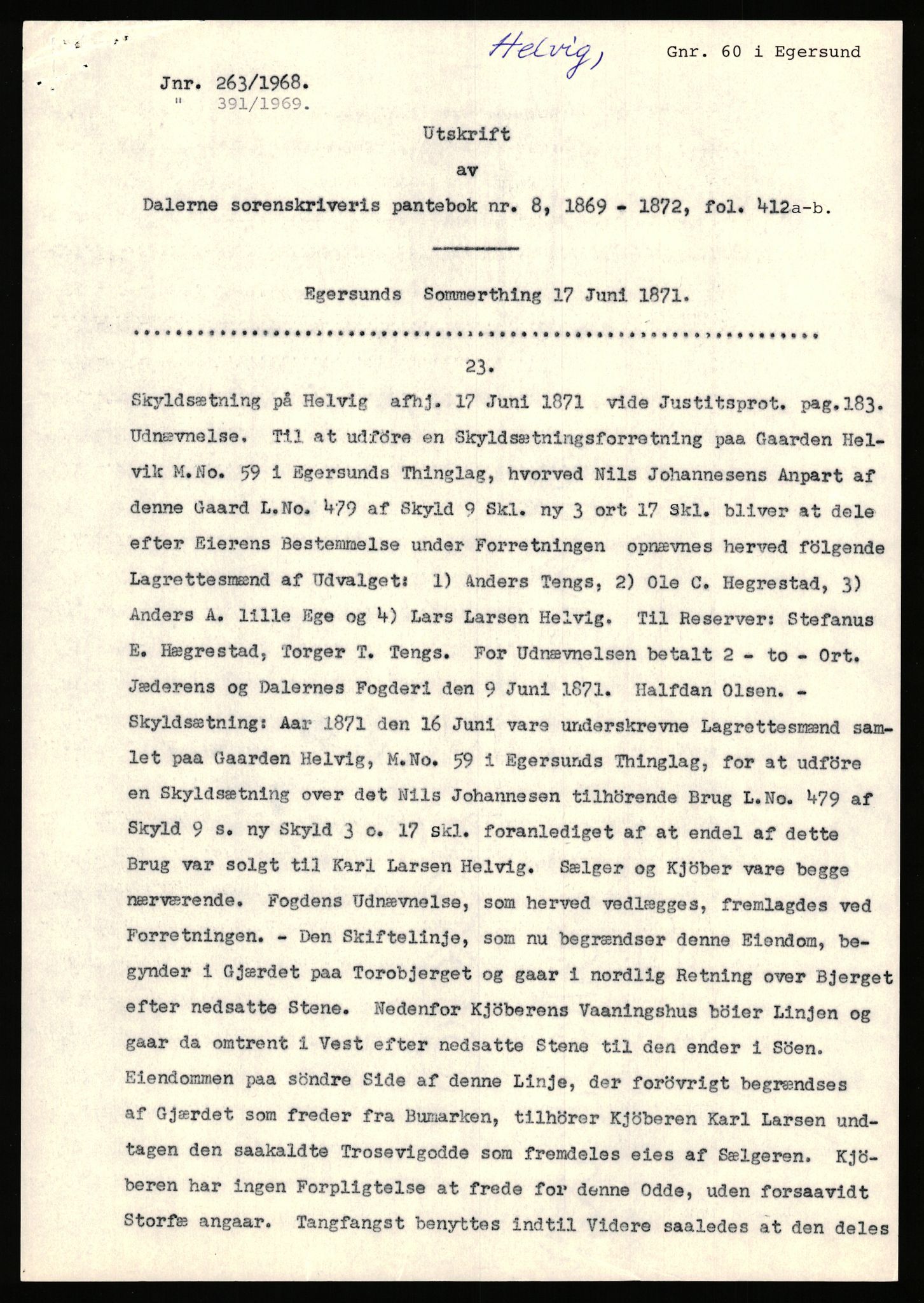 Statsarkivet i Stavanger, AV/SAST-A-101971/03/Y/Yj/L0035: Avskrifter sortert etter gårdsnavn: Helleland - Hersdal, 1750-1930, p. 341