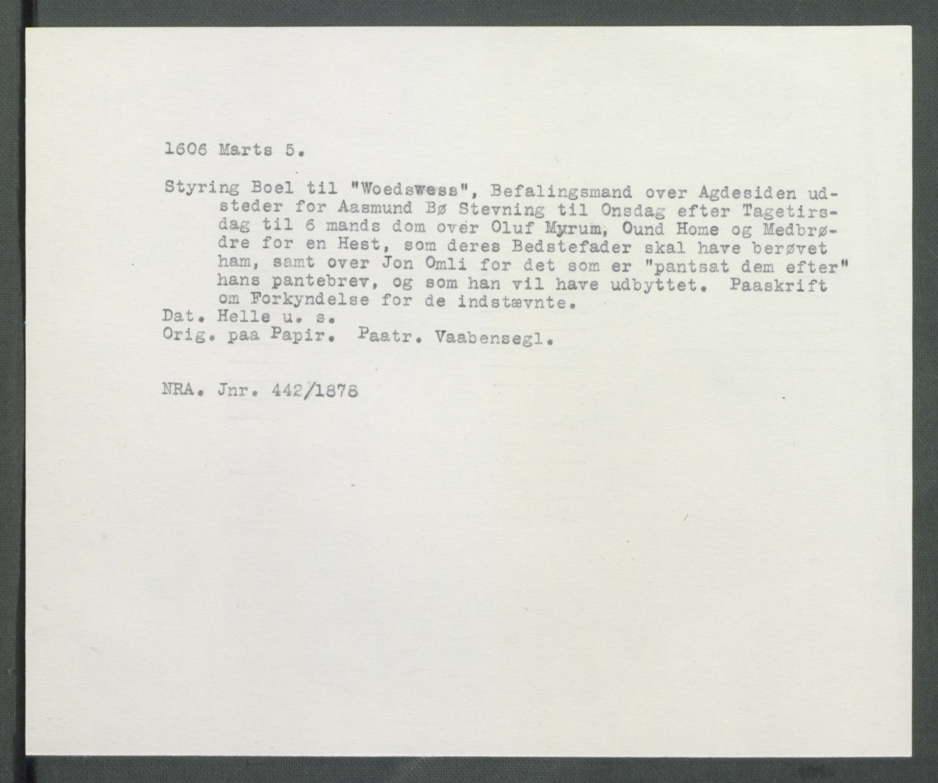 Riksarkivets diplomsamling, AV/RA-EA-5965/F02/L0115: Dokumenter, 1606, p. 29