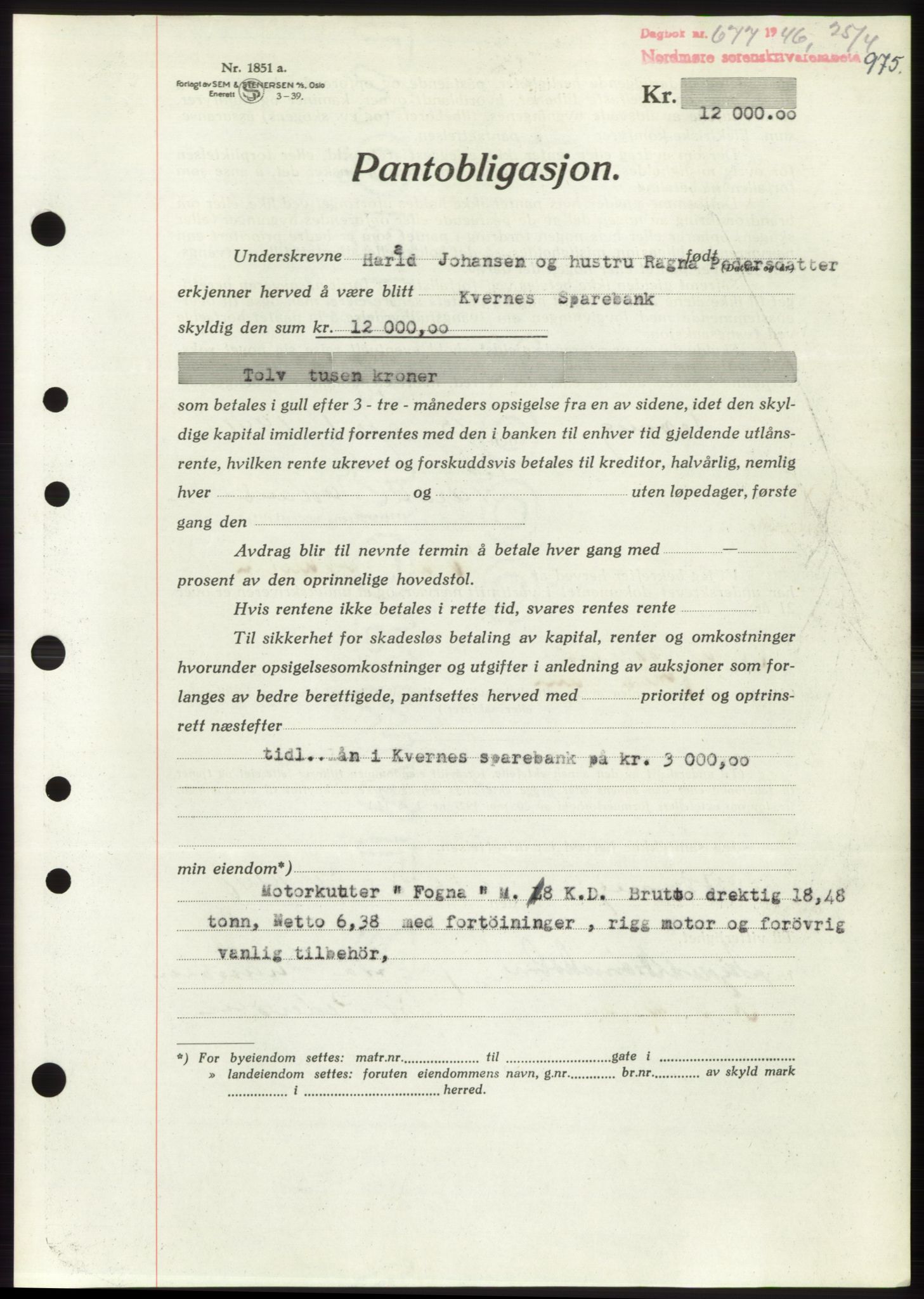 Nordmøre sorenskriveri, AV/SAT-A-4132/1/2/2Ca: Mortgage book no. B93b, 1946-1946, Diary no: : 677/1946