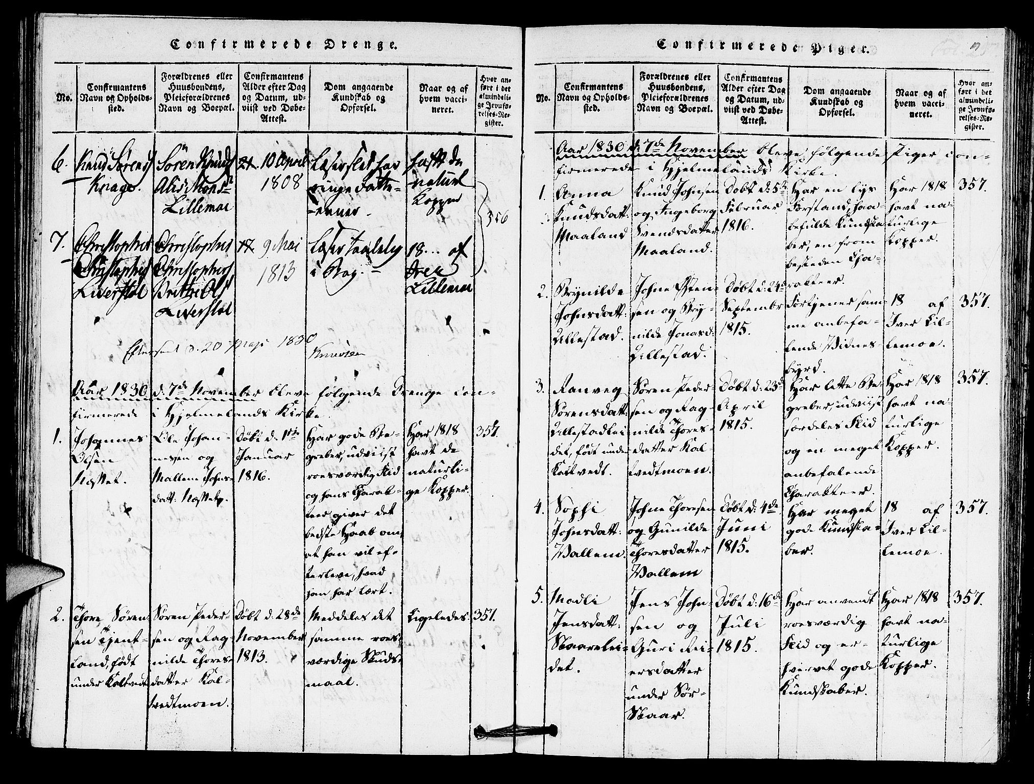 Hjelmeland sokneprestkontor, AV/SAST-A-101843/01/IV/L0005: Parish register (official) no. A 5, 1816-1841, p. 257