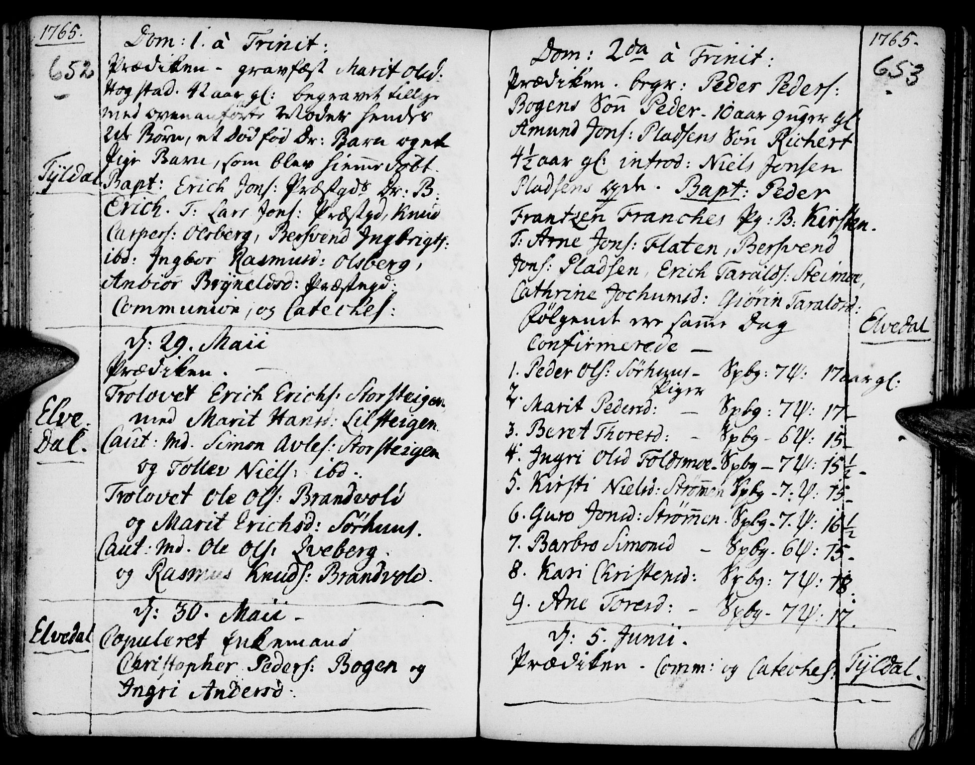 Tynset prestekontor, SAH/PREST-058/H/Ha/Haa/L0002: Parish register (official) no. 2, 1737-1767, p. 652-653