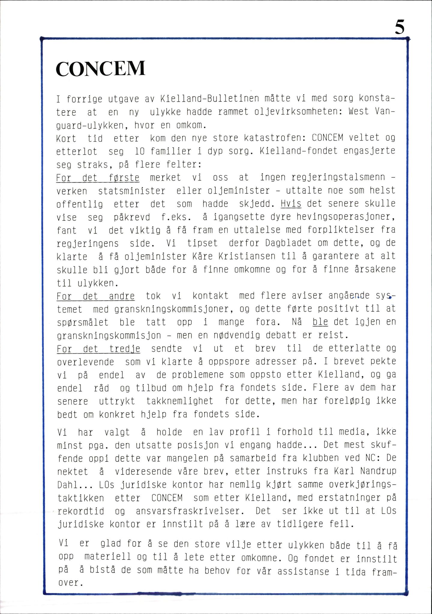 Pa 1660 - Kielland- fondet, AV/SAST-A-102242/X/Xa/L0001: Rapport til overlevende og etterlatte/ Kielland Bulletin, 1980-1998