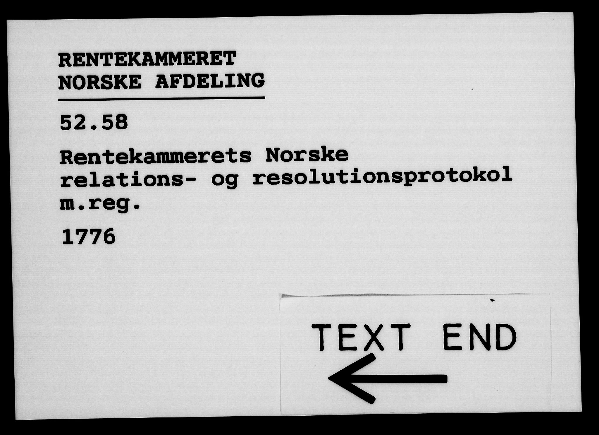 Rentekammeret, Kammerkanselliet, AV/RA-EA-3111/G/Gf/Gfa/L0058: Norsk relasjons- og resolusjonsprotokoll (merket RK 52.58), 1776, p. 255