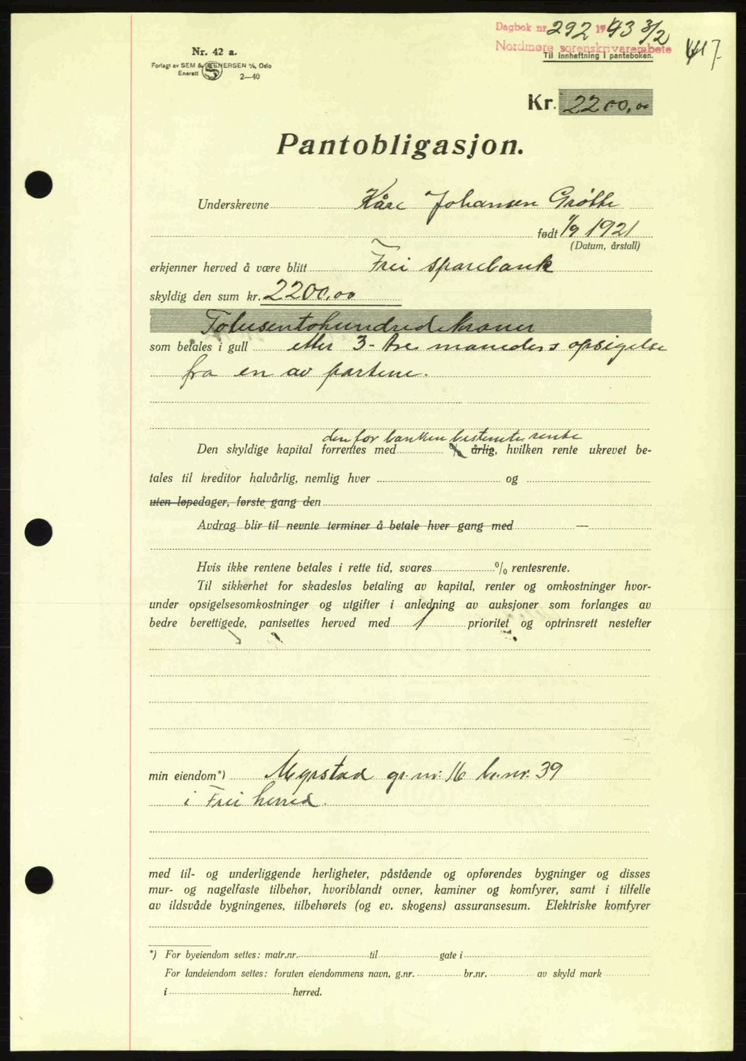 Nordmøre sorenskriveri, AV/SAT-A-4132/1/2/2Ca: Mortgage book no. B90, 1942-1943, Diary no: : 292/1943