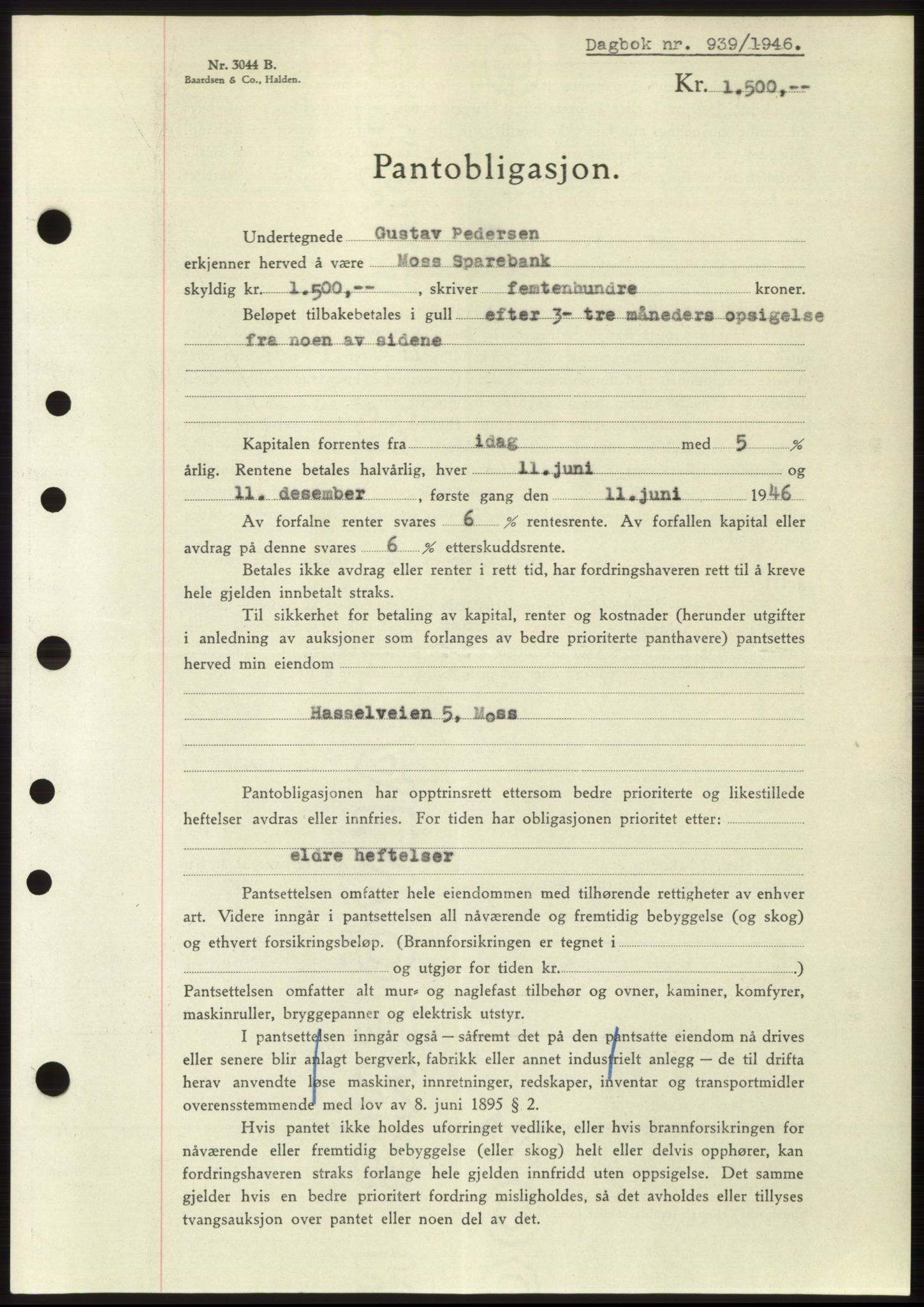 Moss sorenskriveri, AV/SAO-A-10168: Mortgage book no. B15, 1946-1946, Diary no: : 939/1946