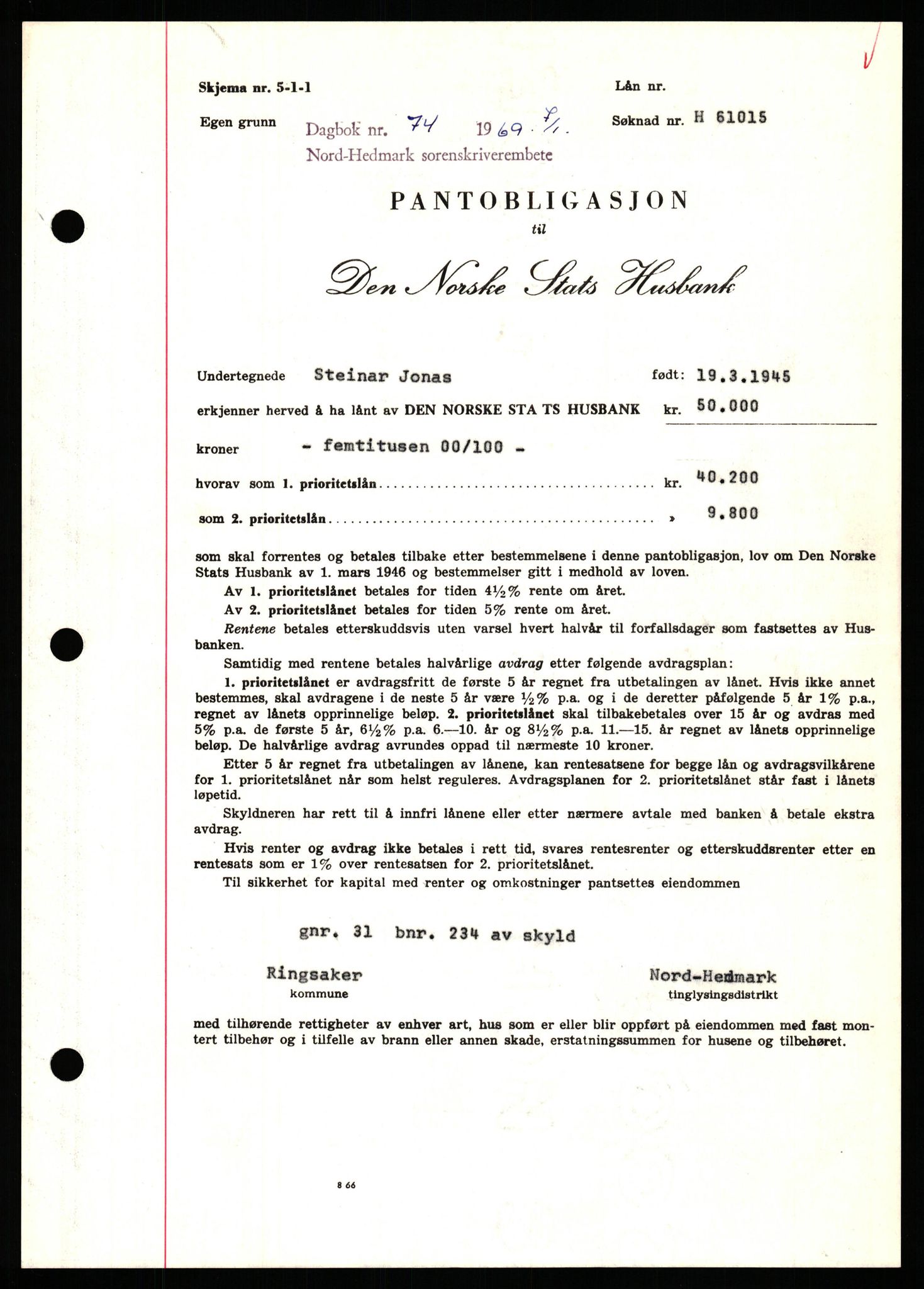 Nord-Hedmark sorenskriveri, SAH/TING-012/H/Hb/Hbf/L0077: Mortgage book no. B77, 1968-1969, Diary no: : 74/1969