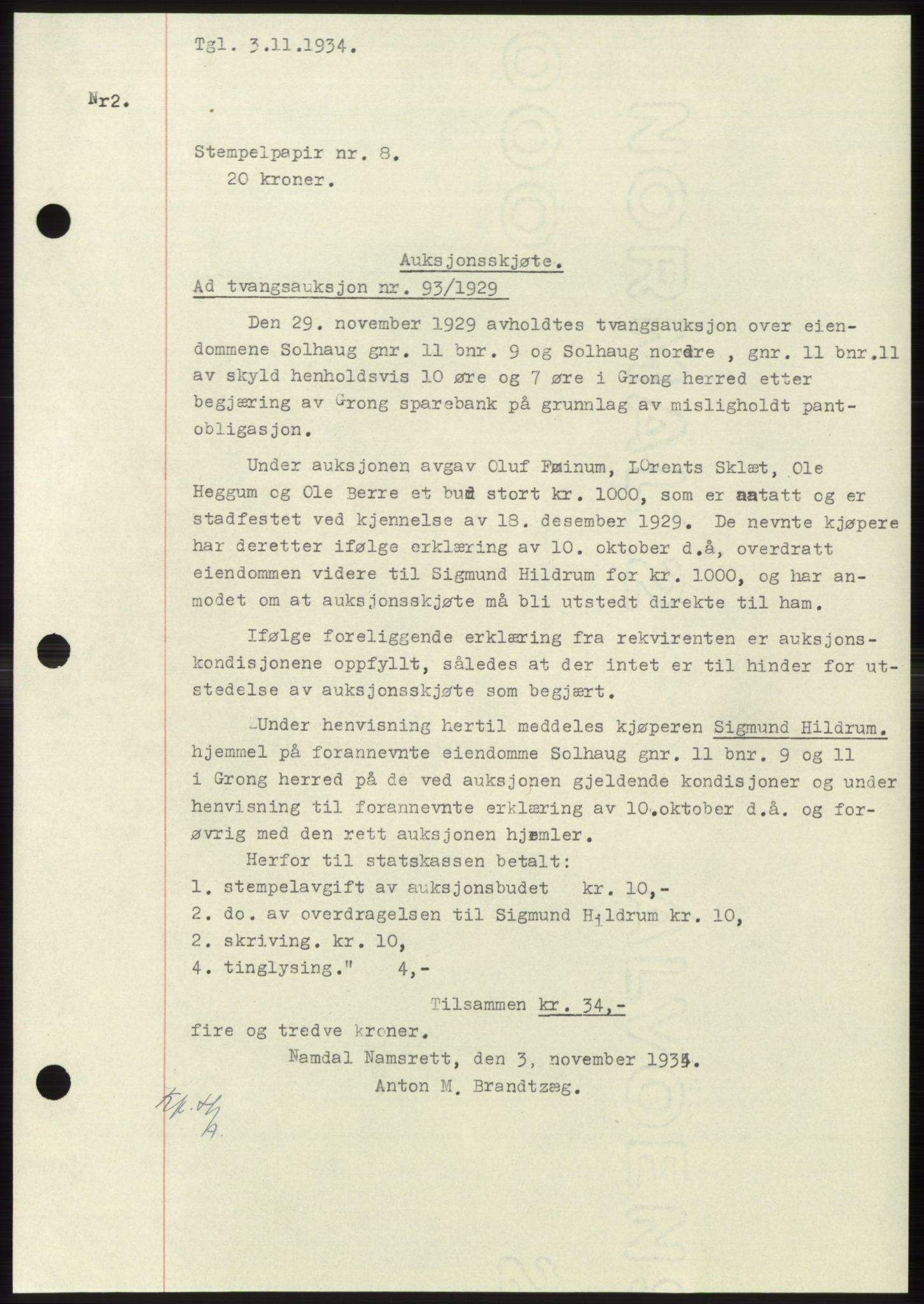 Namdal sorenskriveri, AV/SAT-A-4133/1/2/2C: Mortgage book no. -, 1931-1934, Deed date: 03.11.1934
