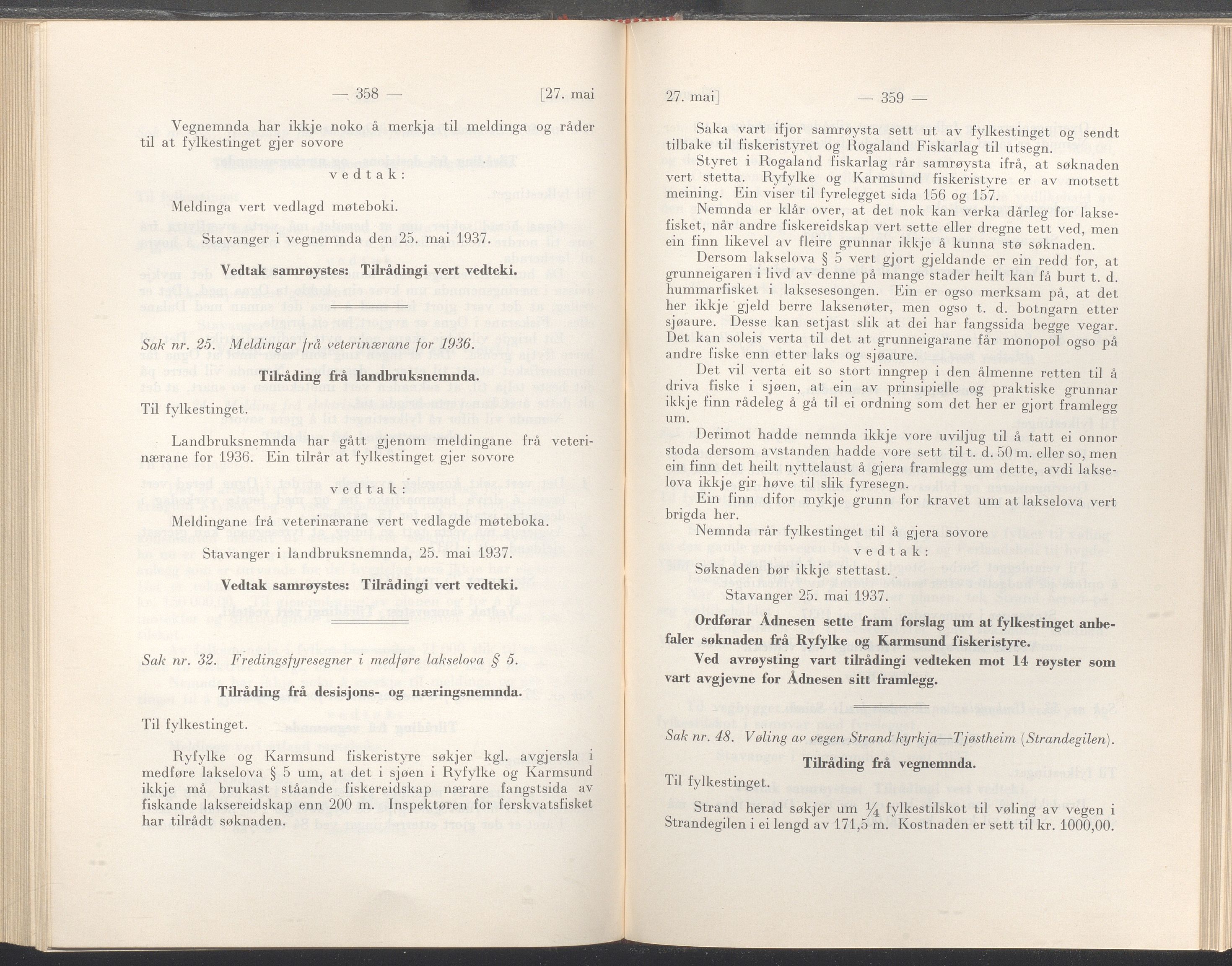 Rogaland fylkeskommune - Fylkesrådmannen , IKAR/A-900/A/Aa/Aaa/L0056: Møtebok , 1937, p. 358-359