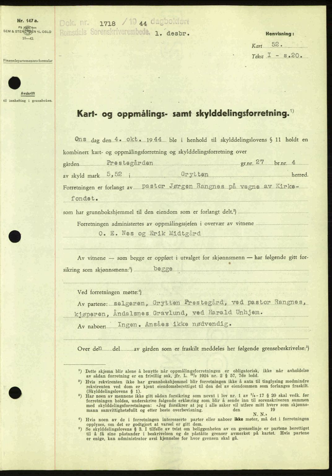 Romsdal sorenskriveri, AV/SAT-A-4149/1/2/2C: Mortgage book no. A17, 1944-1945, Diary no: : 1718/1944