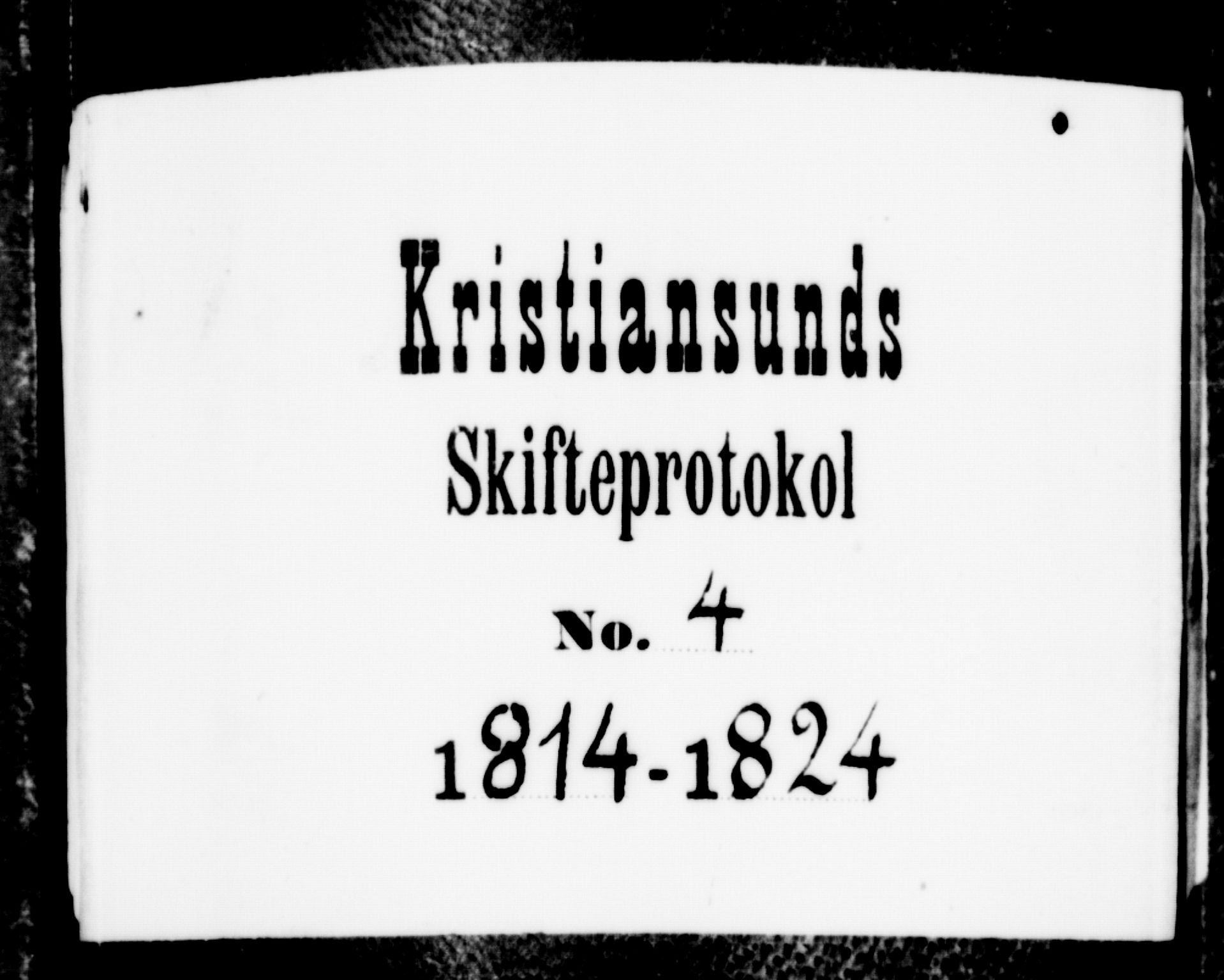 Kristiansund byfogd, AV/SAT-A-4587/A/29/L0004: Skifteprotokoll. Aut. 11.10.1816, 1814-1824