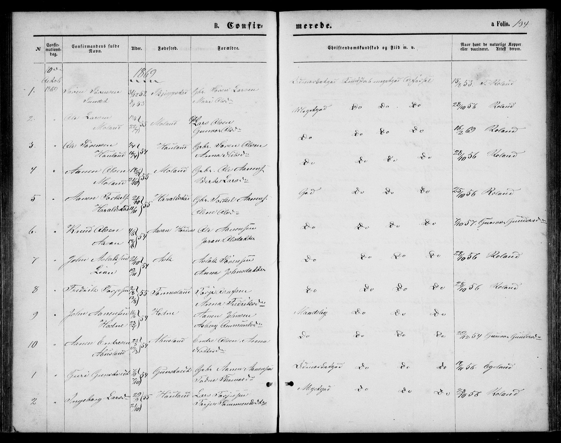 Bjelland sokneprestkontor, SAK/1111-0005/F/Fb/Fba/L0004: Parish register (copy) no. B 4, 1869-1886, p. 134