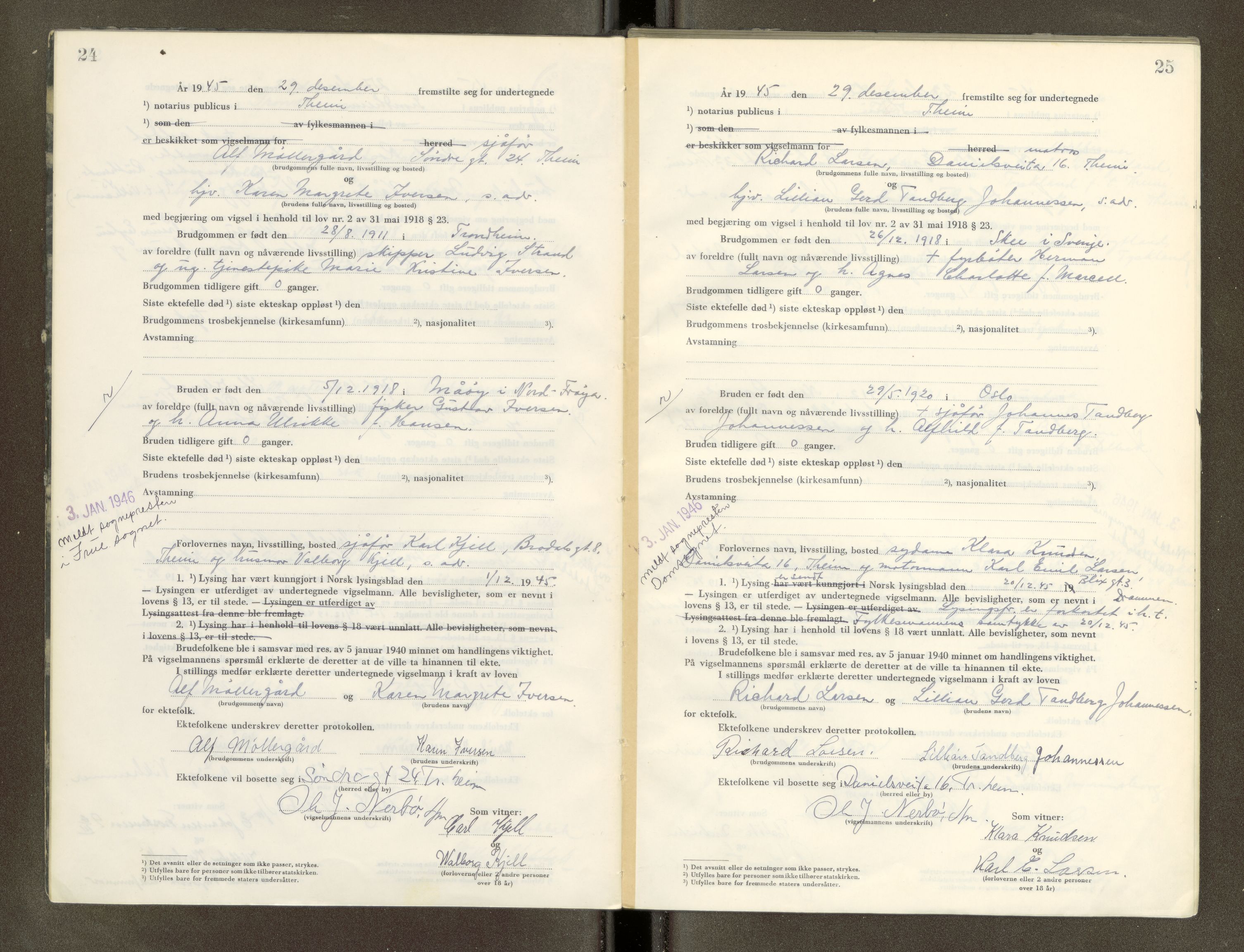 Trondheim byfogd, AV/SAT-A-0003/1/6/6D/L0005: Vigselbøker, 1944-1948, p. 24-25