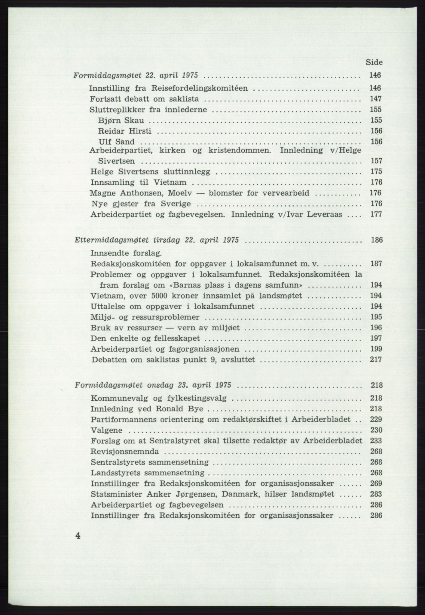 Det norske Arbeiderparti - publikasjoner, AAB/-/-/-: Protokoll over forhandlingene på det 46. ordinære landsmøte 20.-23. april 1975, 1975, p. 4