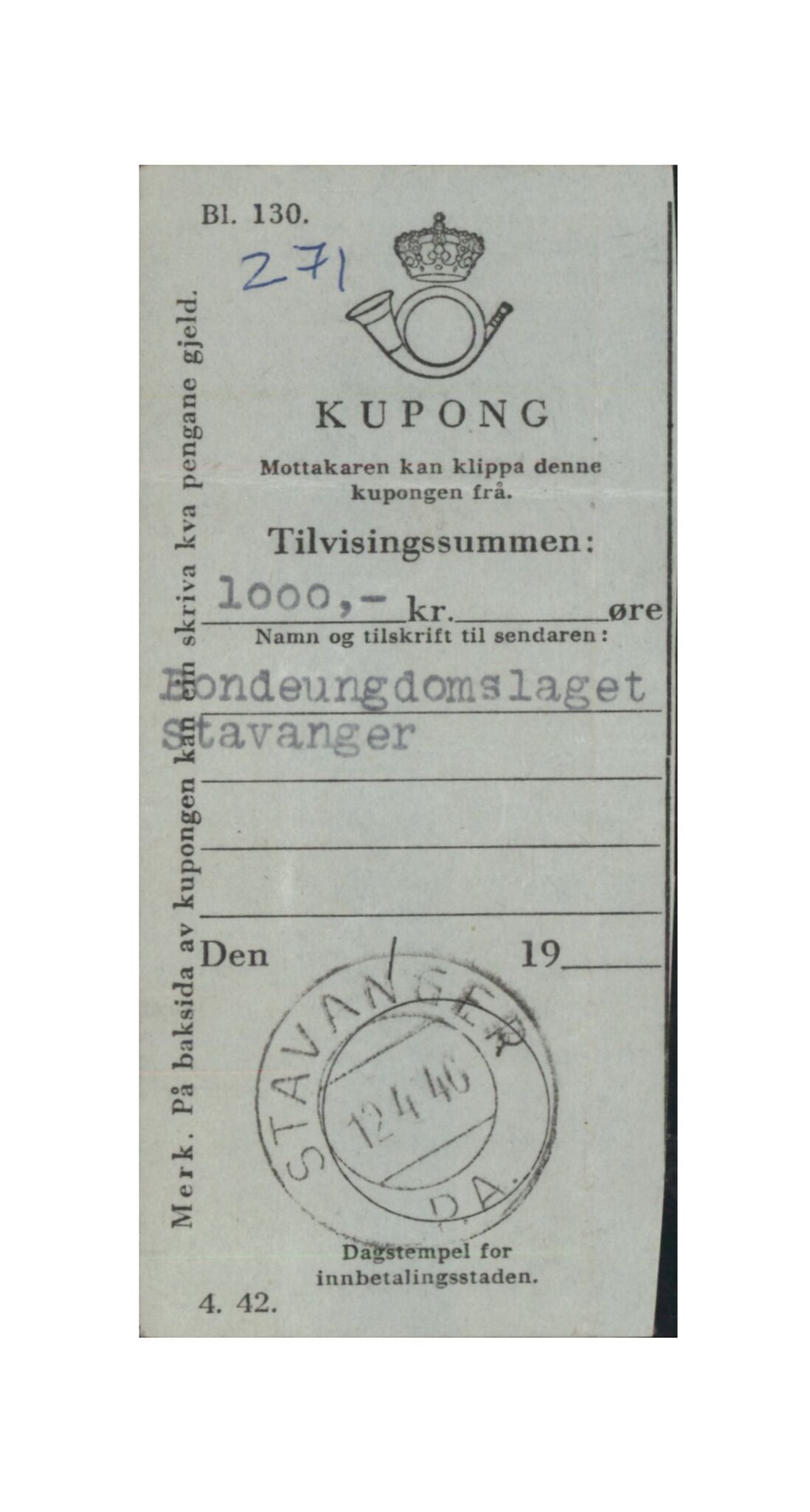 Samling etter Klara Semb, NSFF/KS/C/271: Kupong for 1000 kr frå Bondeungdomslaget Stavanger, 1946