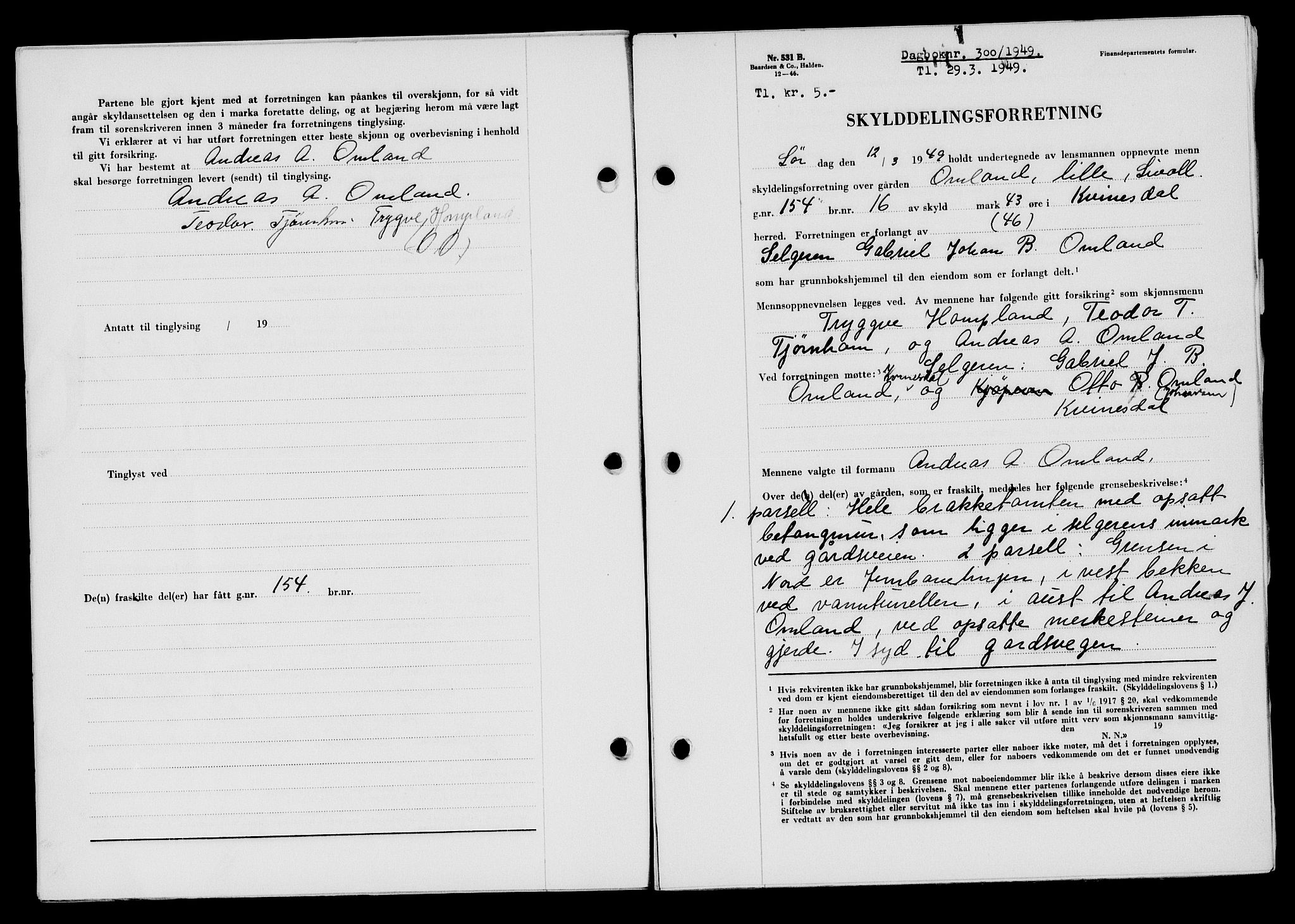 Flekkefjord sorenskriveri, SAK/1221-0001/G/Gb/Gba/L0065: Mortgage book no. A-13, 1949-1949, Diary no: : 300/1949