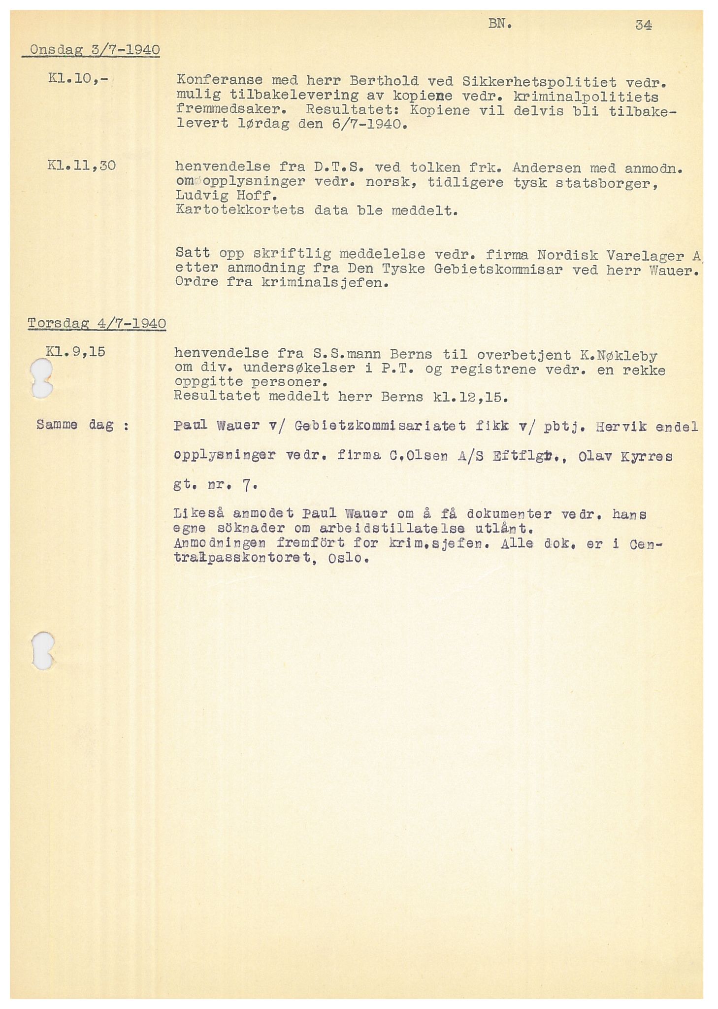 Bergen politikammer / politidistrikt, AV/SAB-A-60401/Y/Ye/L0001: Avskrift av krigsdagbok av Dankert Thuland, 1940-1941, p. 34