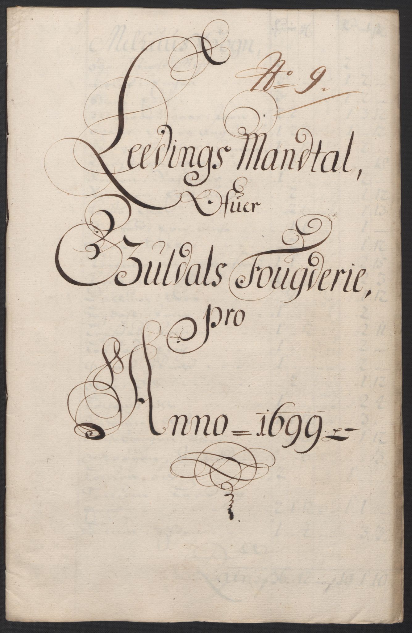 Rentekammeret inntil 1814, Reviderte regnskaper, Fogderegnskap, AV/RA-EA-4092/R60/L3949: Fogderegnskap Orkdal og Gauldal, 1699, p. 328