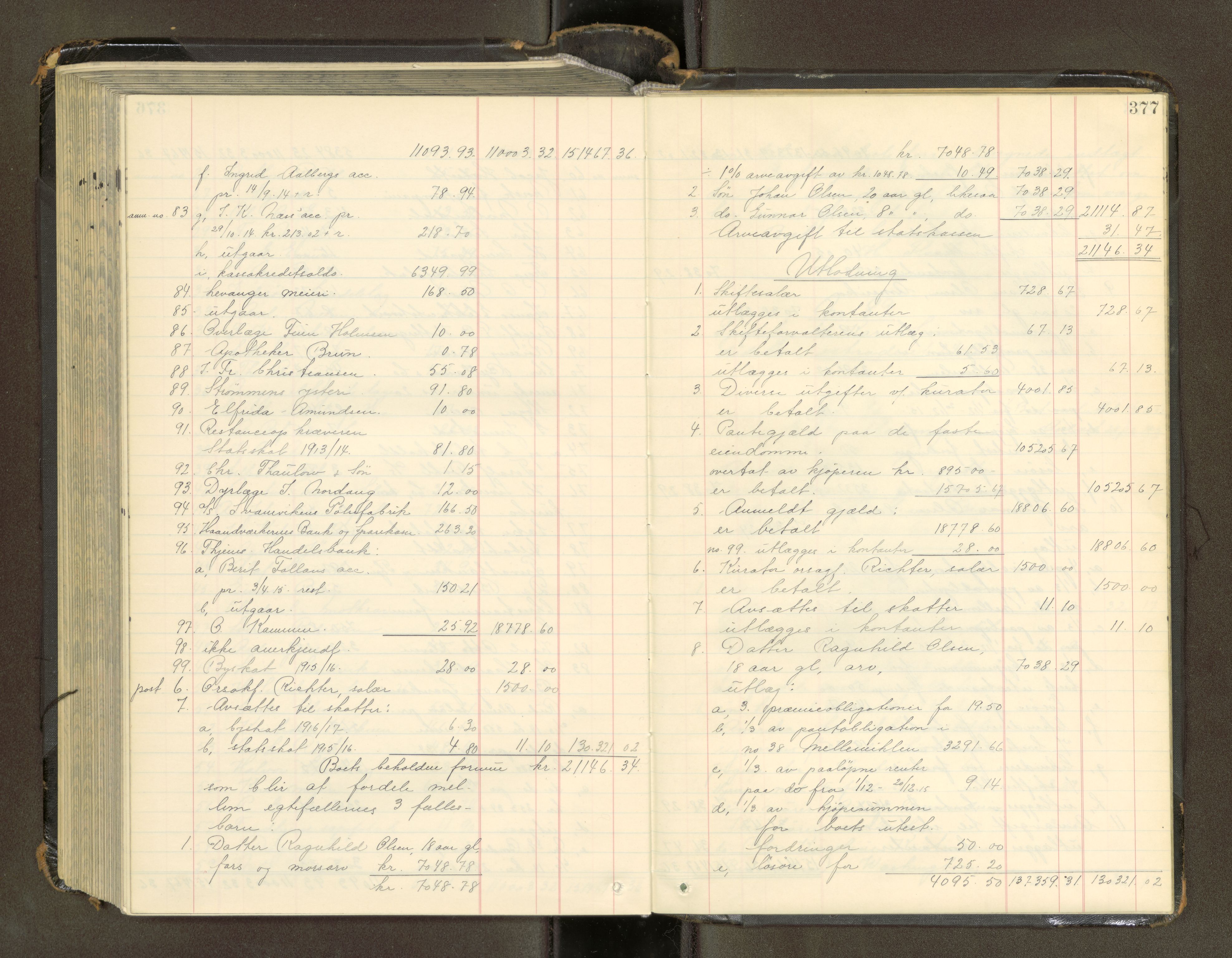 Trondheim byfogd, SAT/A-0003/1/3/3A/L0041: Skifteutlodningsprotokoll - 1710-5/2. (m/ register), 1913-1916, p. 377