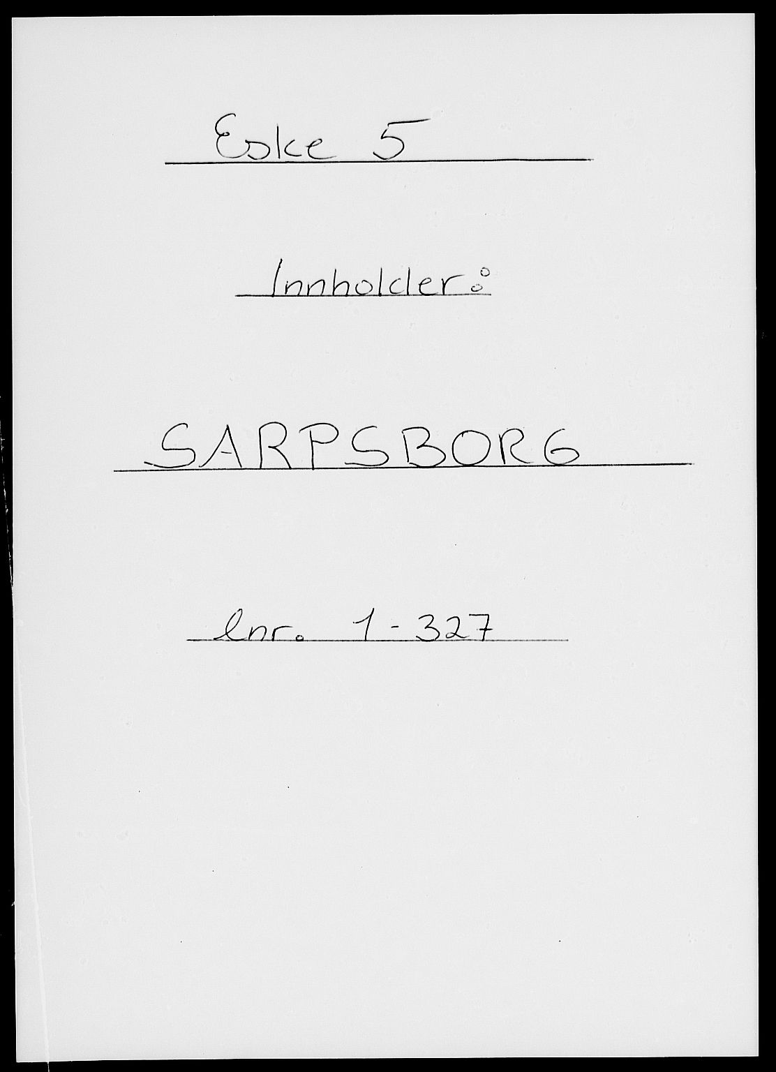 RA, 1885 census for 0102 Sarpsborg, 1885