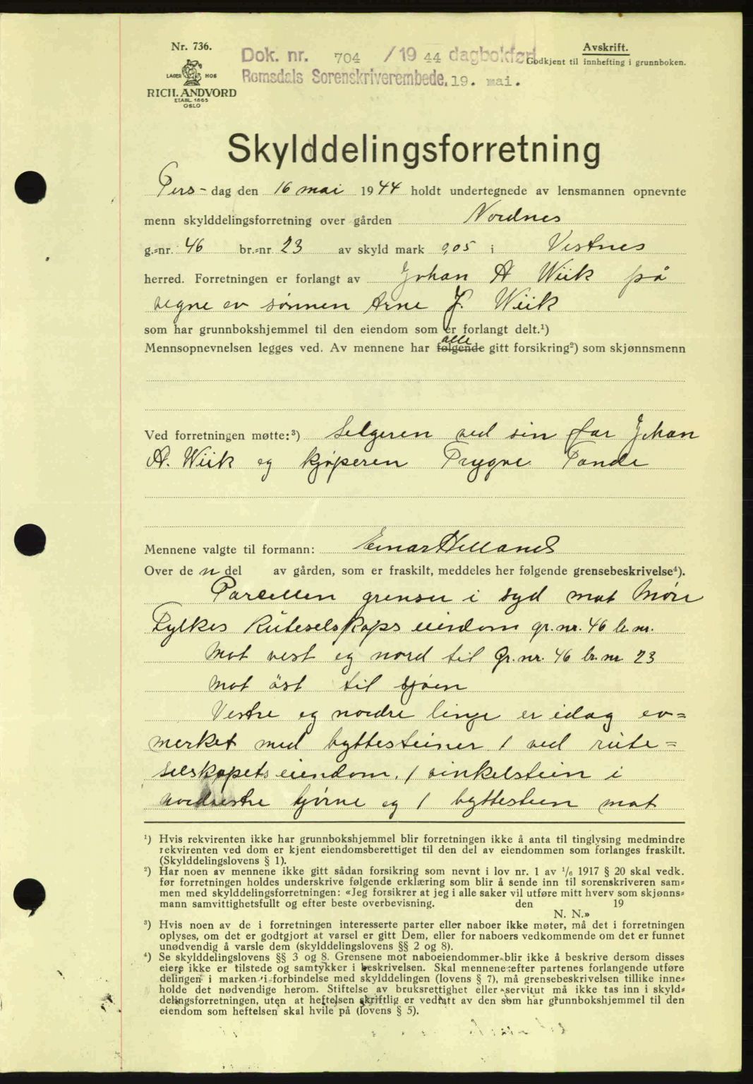 Romsdal sorenskriveri, SAT/A-4149/1/2/2C: Mortgage book no. A16, 1944-1944, Diary no: : 704/1944