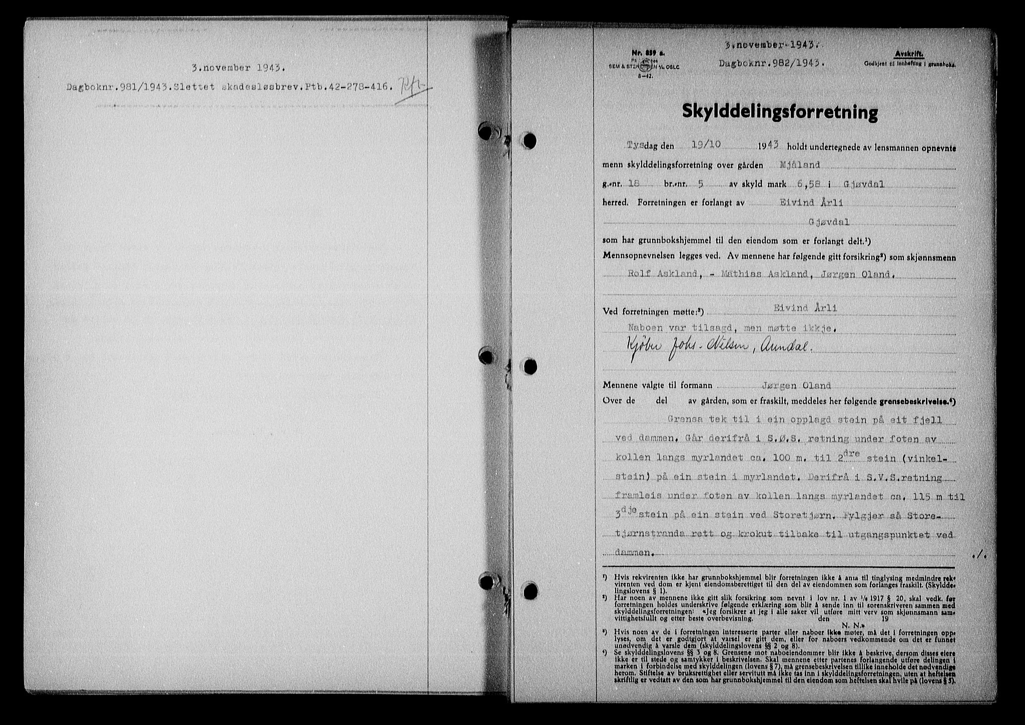 Nedenes sorenskriveri, AV/SAK-1221-0006/G/Gb/Gba/L0051: Mortgage book no. A-V, 1943-1944, Diary no: : 982/1943