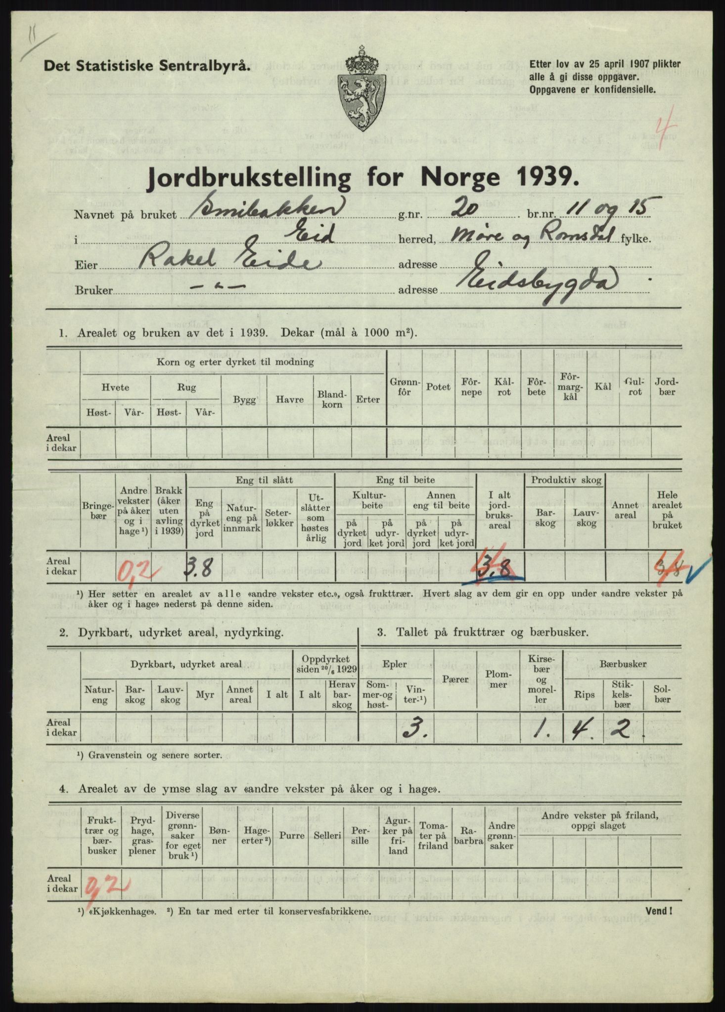 Statistisk sentralbyrå, Næringsøkonomiske emner, Jordbruk, skogbruk, jakt, fiske og fangst, AV/RA-S-2234/G/Gb/L0251: Møre og Romsdal: Voll, Eid, Grytten og Hen, 1939, p. 367