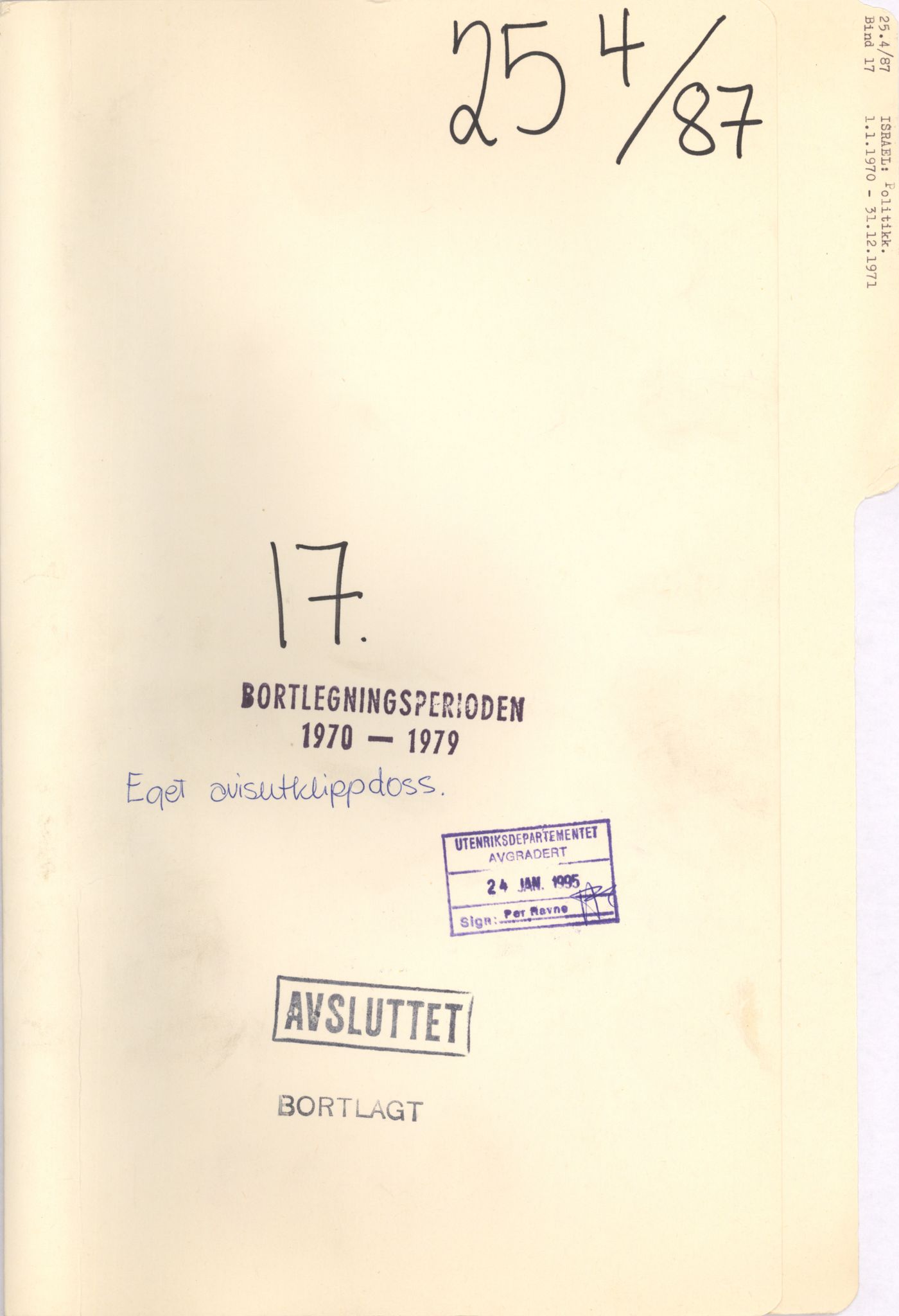 Utenriksdepartementet, hovedarkiv, RA/S-6794/D/Db/Dba/L0776/0003: Verdenspolitikk. Fremmede staters politikk (G.L.) / Israel: Politikk (2 mapper), 1970-1972, p. 1